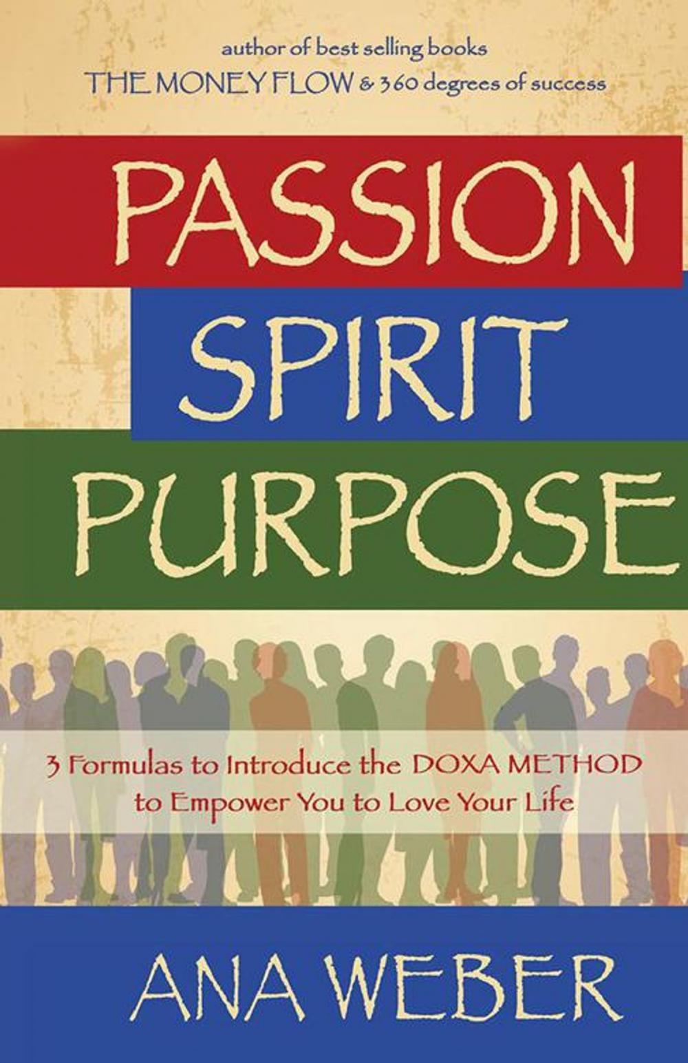 Big bigCover of Passion Spirit Purpose