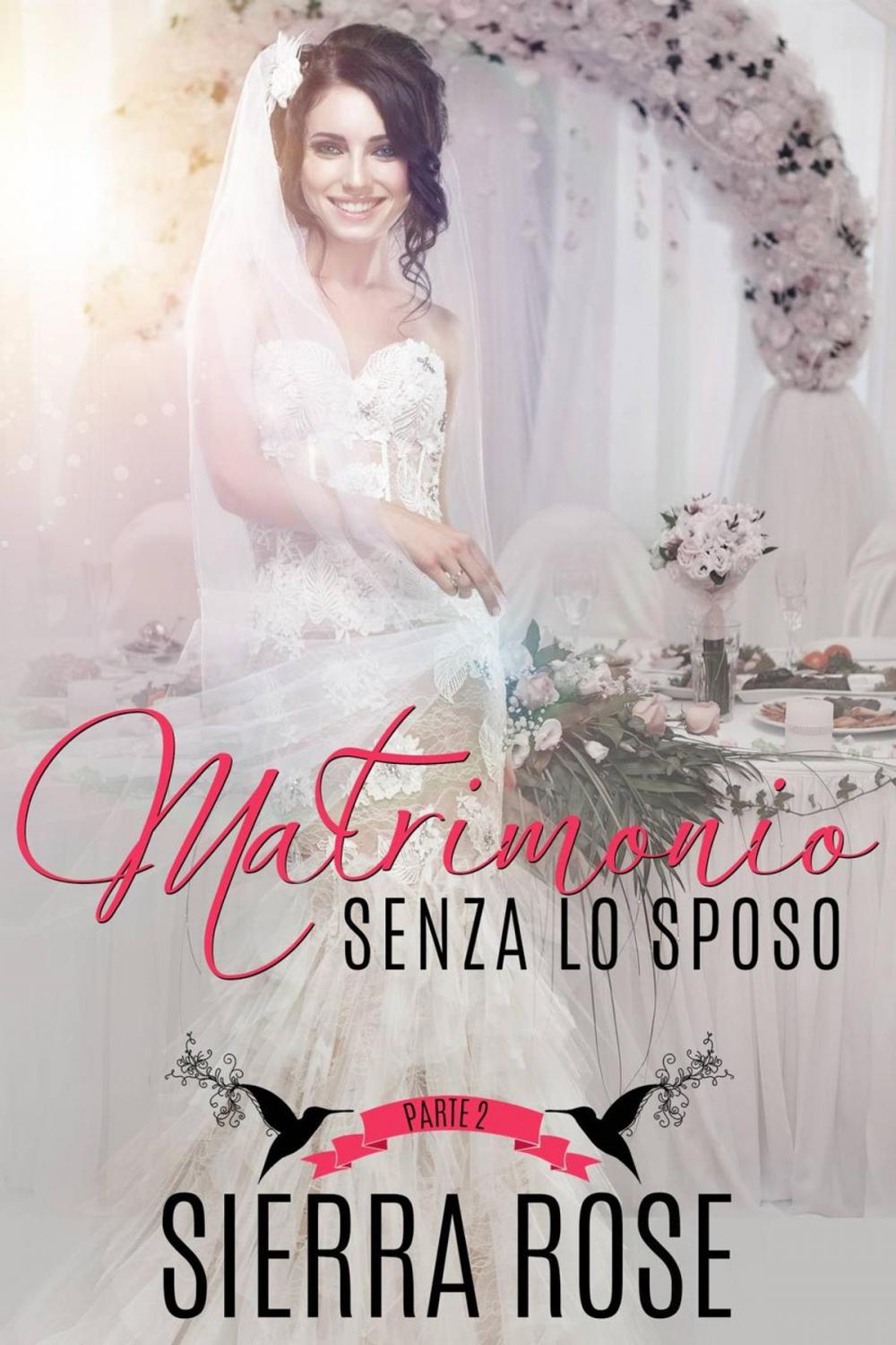 Big bigCover of Matrimonio senza lo sposo - Parte 2