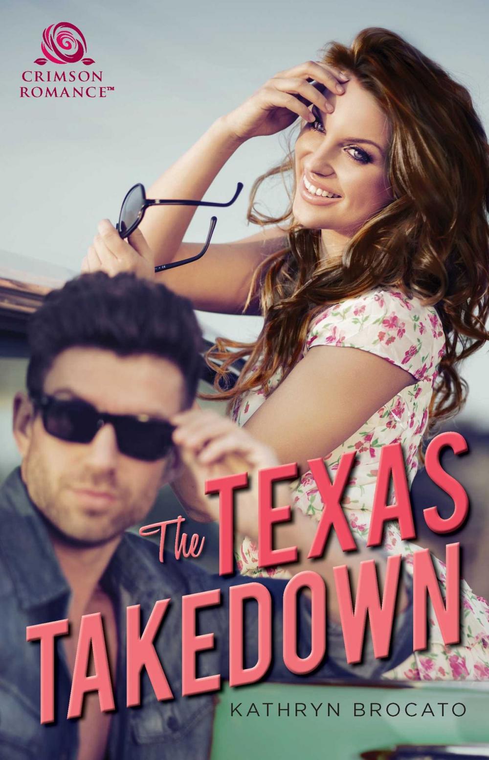 Big bigCover of The Texas Takedown