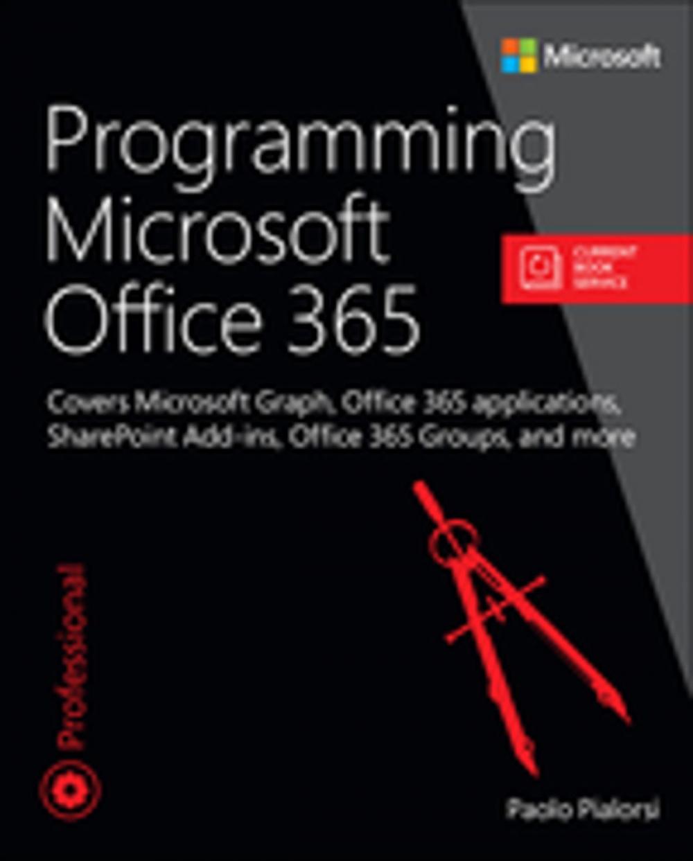 Big bigCover of Programming Microsoft Office 365 (includes Current Book Service)