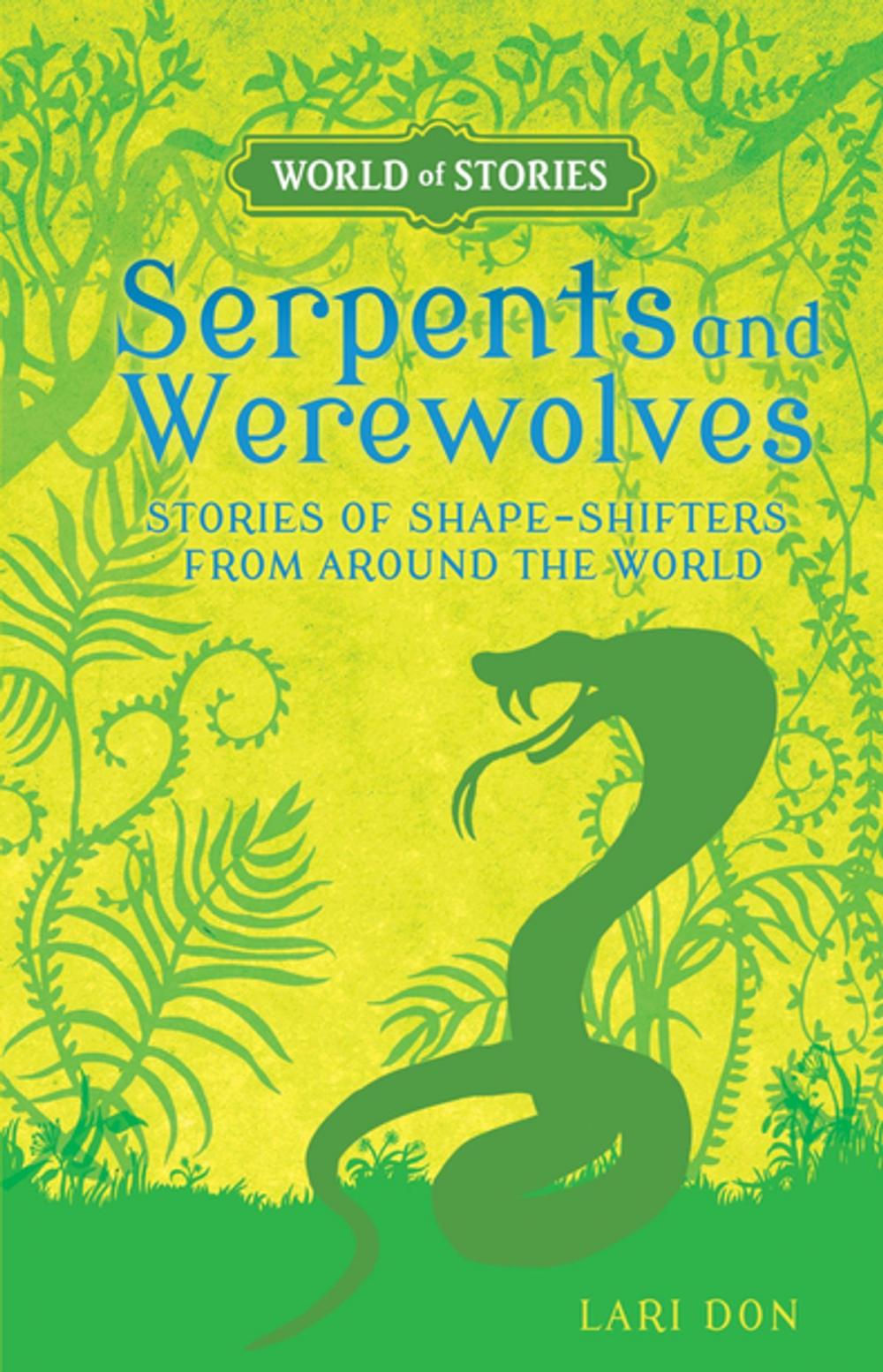 Big bigCover of Serpents and Werewolves