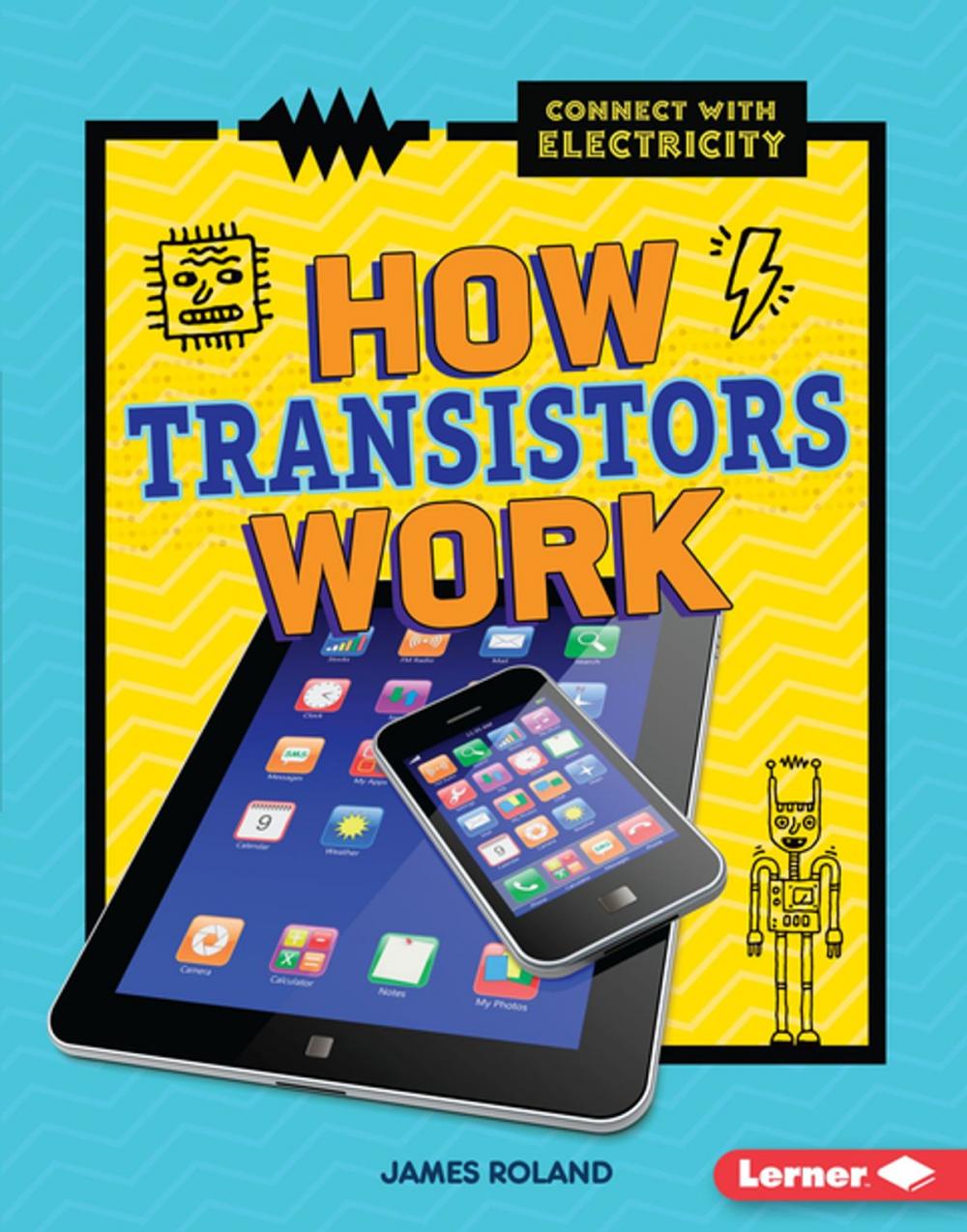 Big bigCover of How Transistors Work