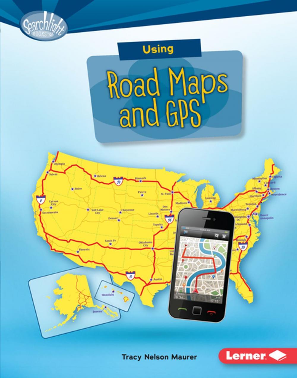 Big bigCover of Using Road Maps and GPS