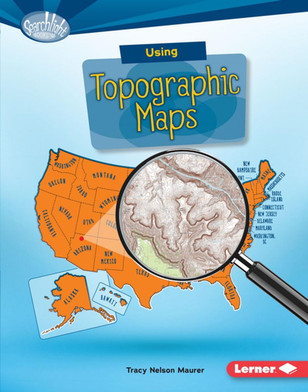 Big bigCover of Using Topographic Maps