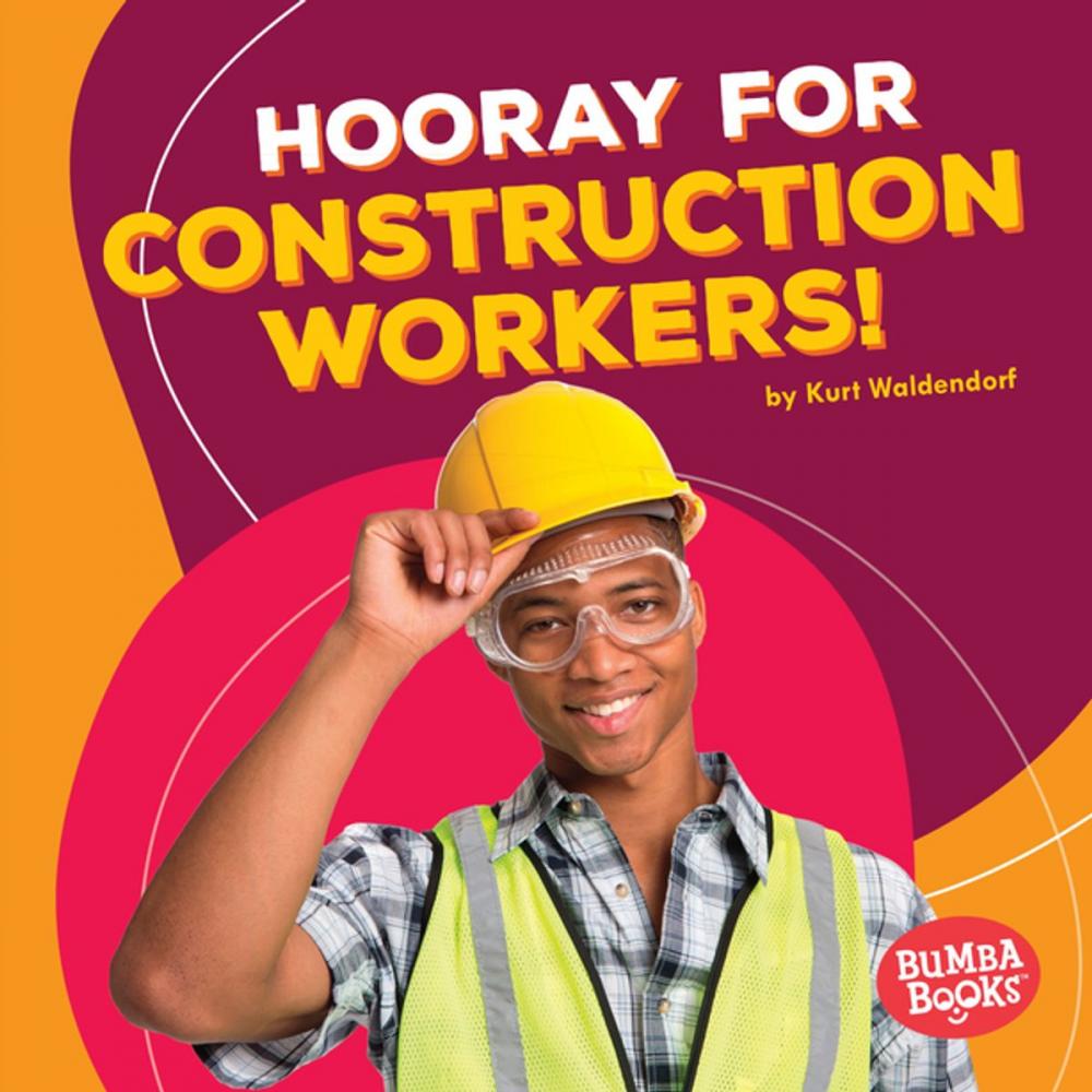 Big bigCover of Hooray for Construction Workers!