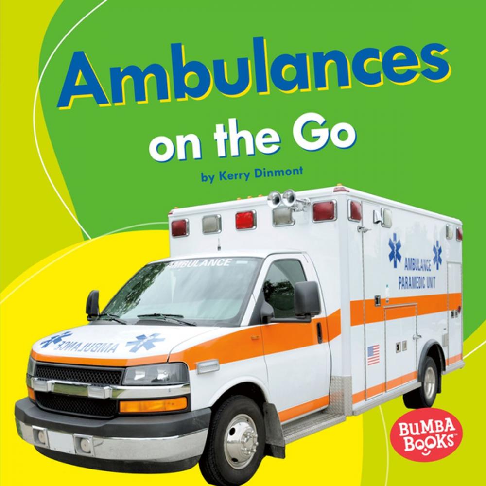 Big bigCover of Ambulances on the Go