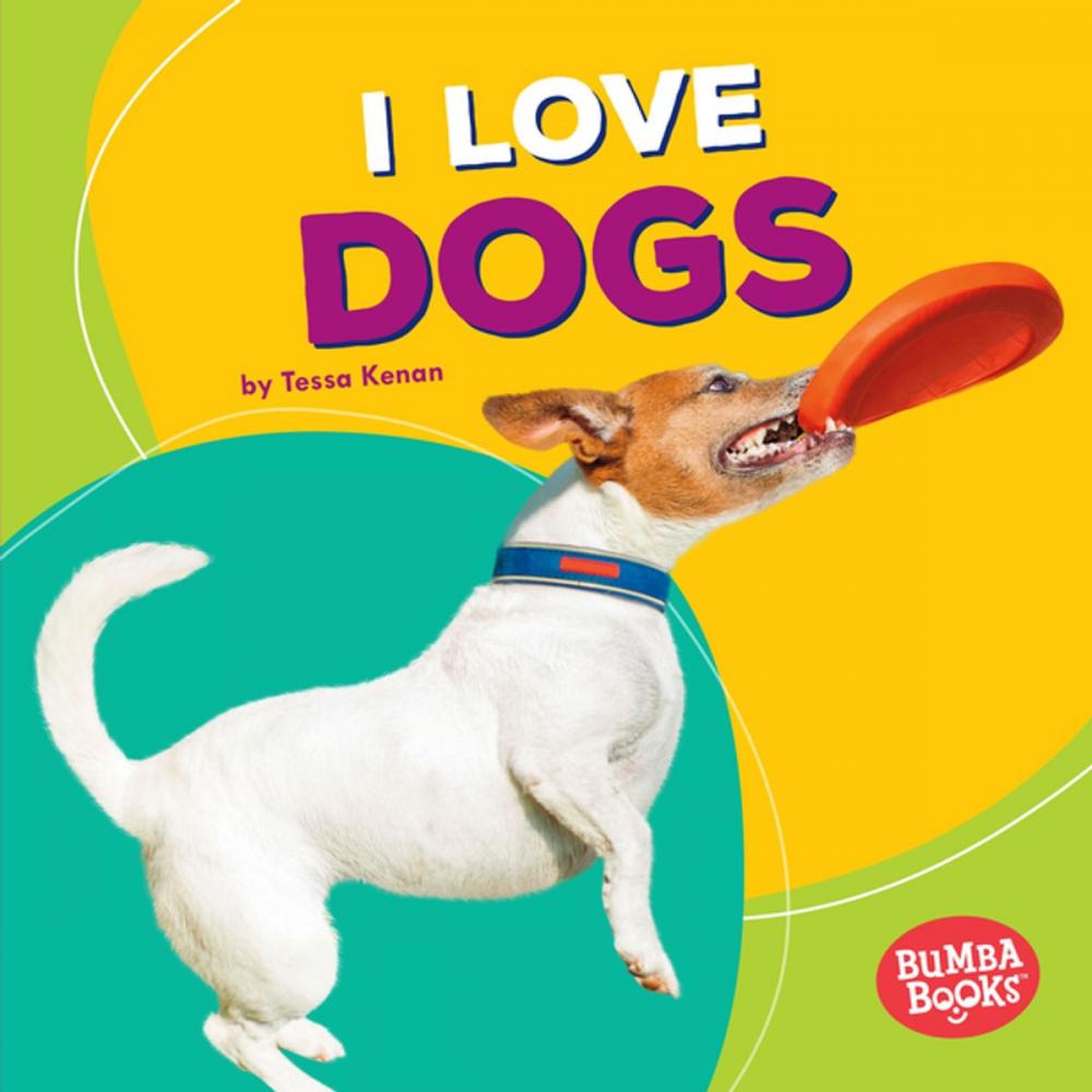 Big bigCover of I Love Dogs