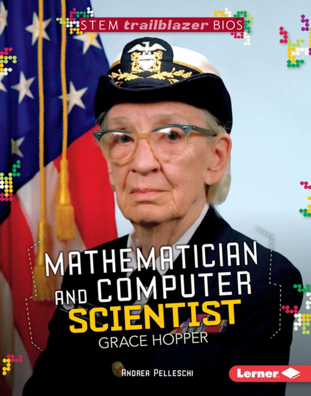 Big bigCover of Mathematician and Computer Scientist Grace Hopper