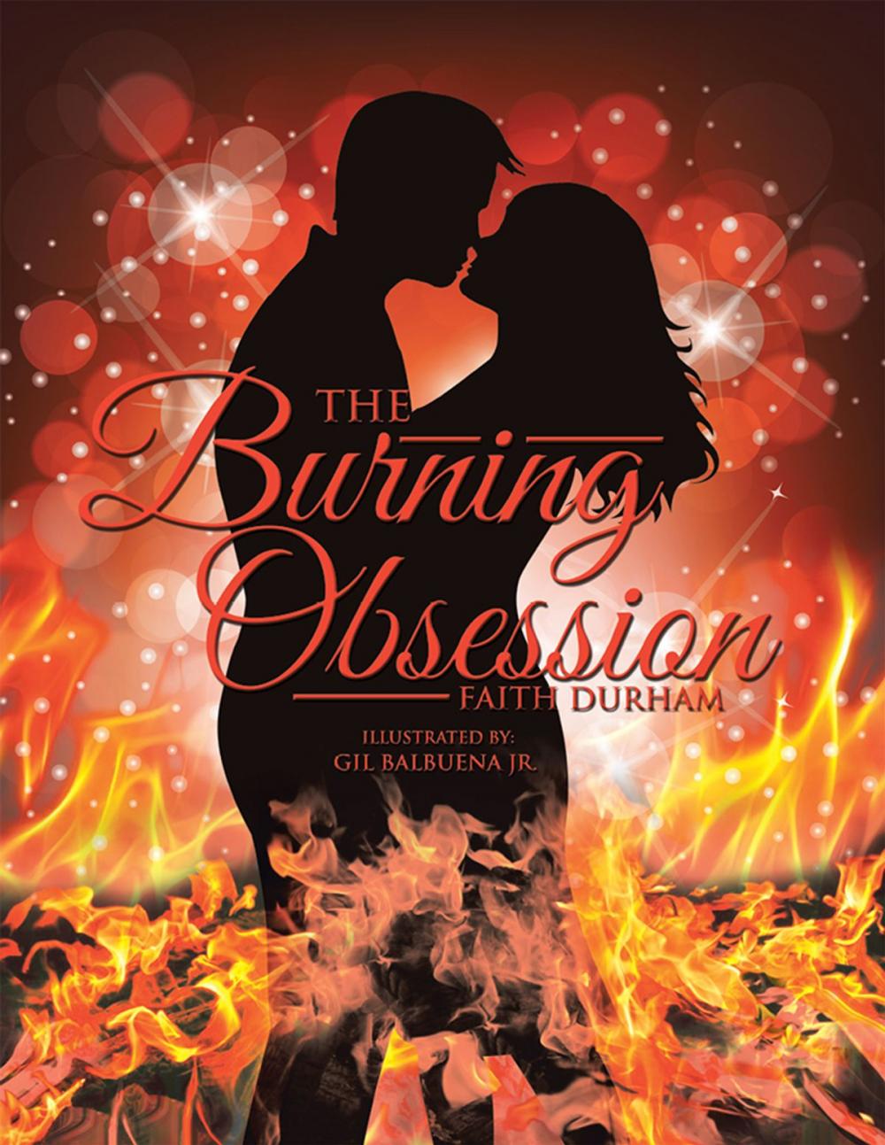 Big bigCover of The Burning Obsession