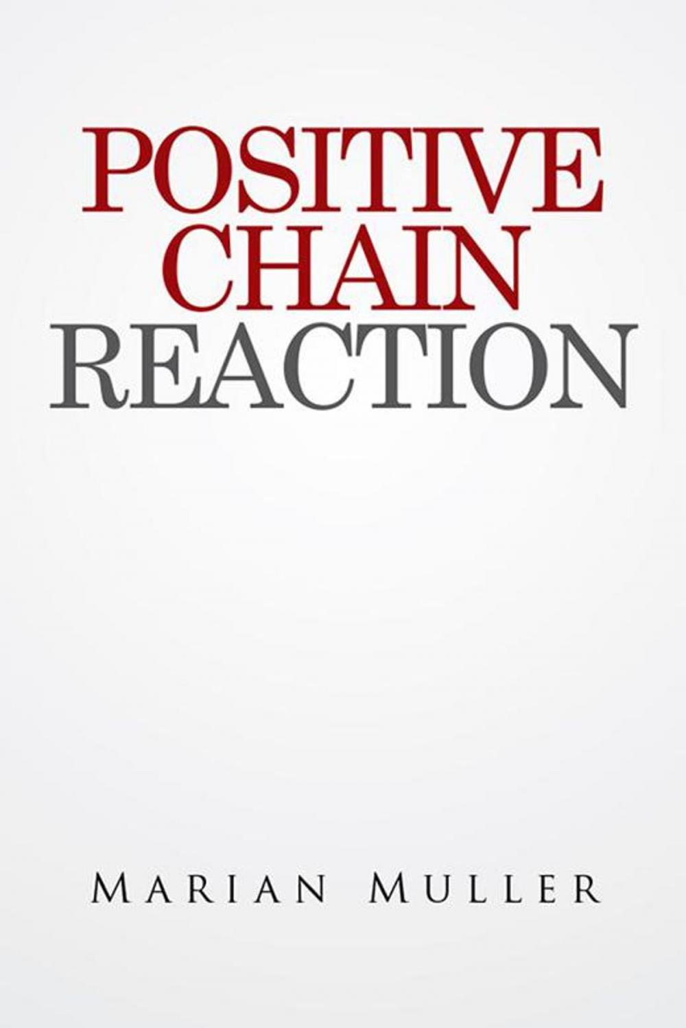 Big bigCover of Positive Chain Reaction