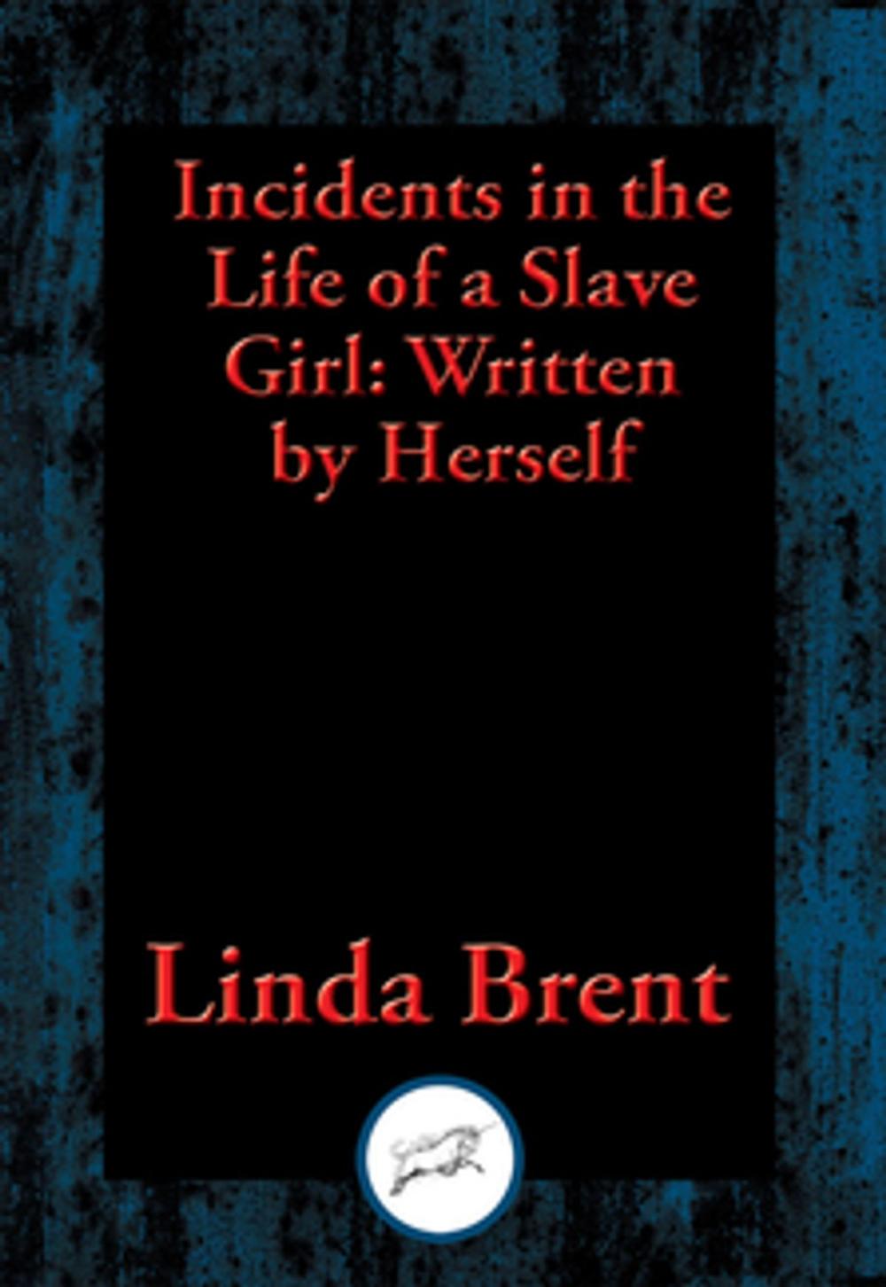 Big bigCover of Incidents in the Life of a Slave Girl