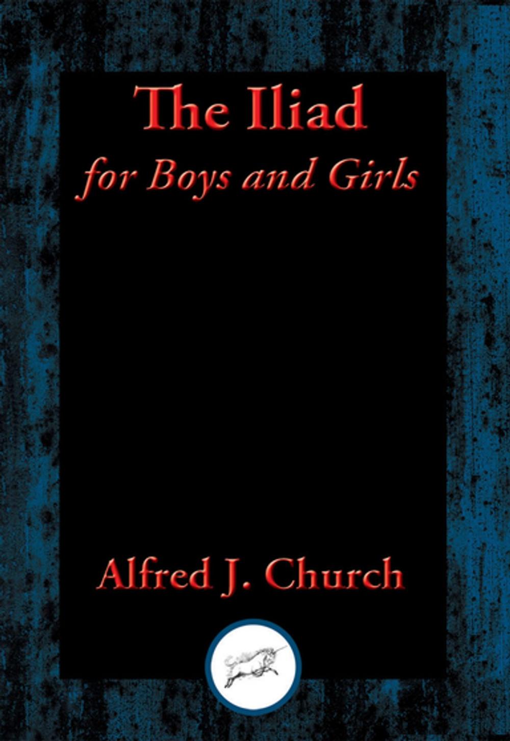 Big bigCover of The Iliad for Boys and Girls