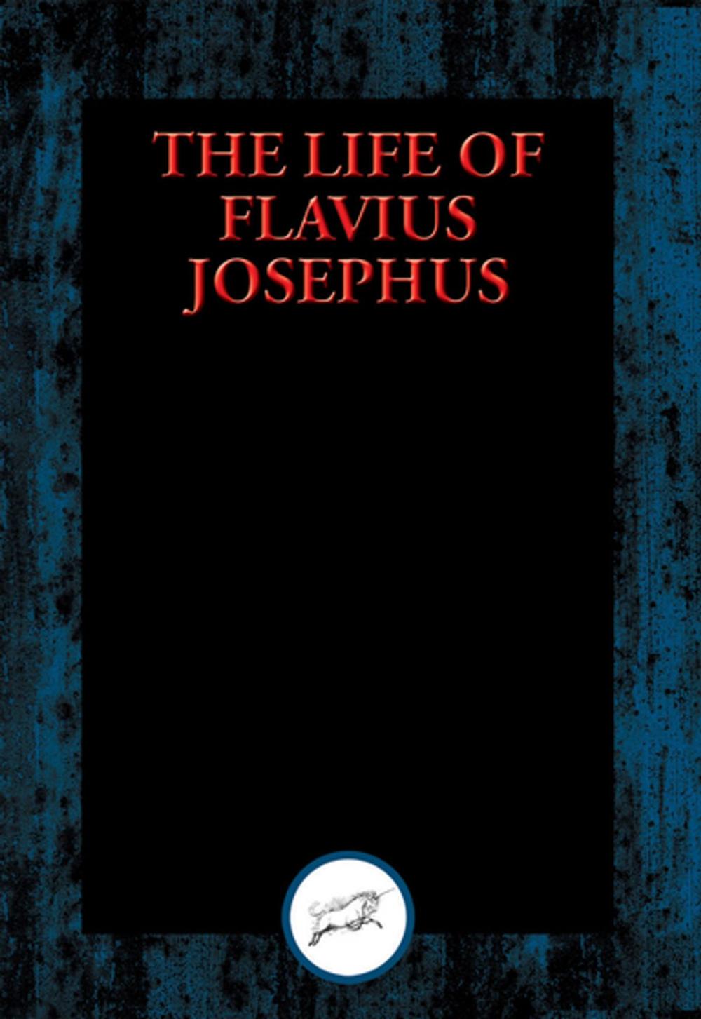 Big bigCover of The Life of Flavius Josephus