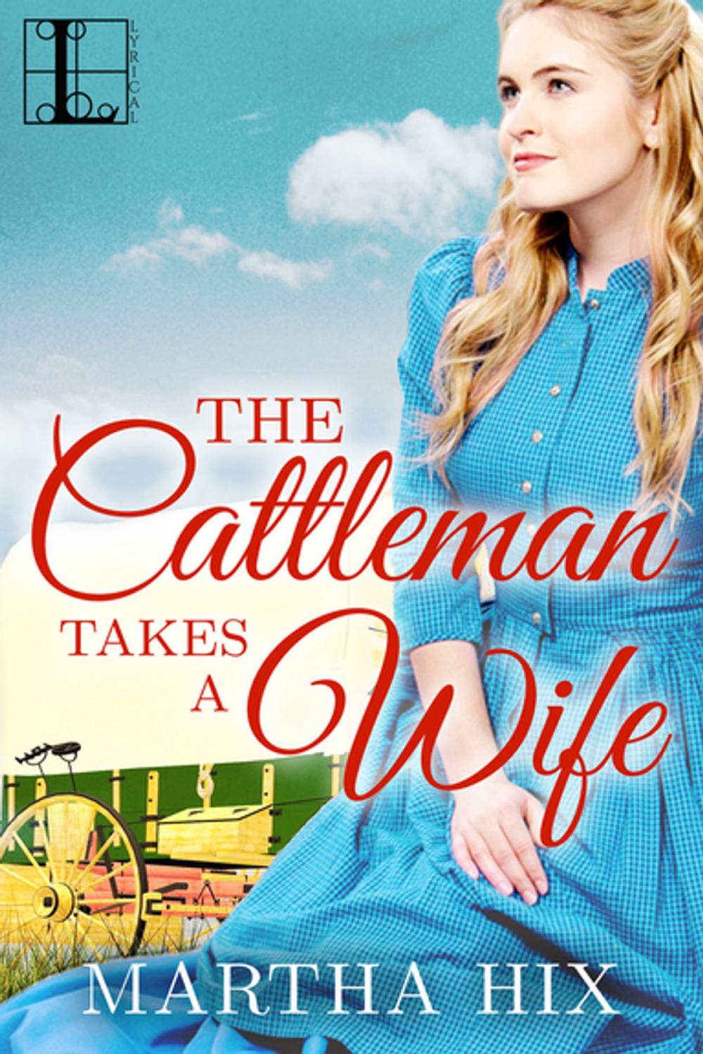 Big bigCover of The Cattleman Takes a Wife