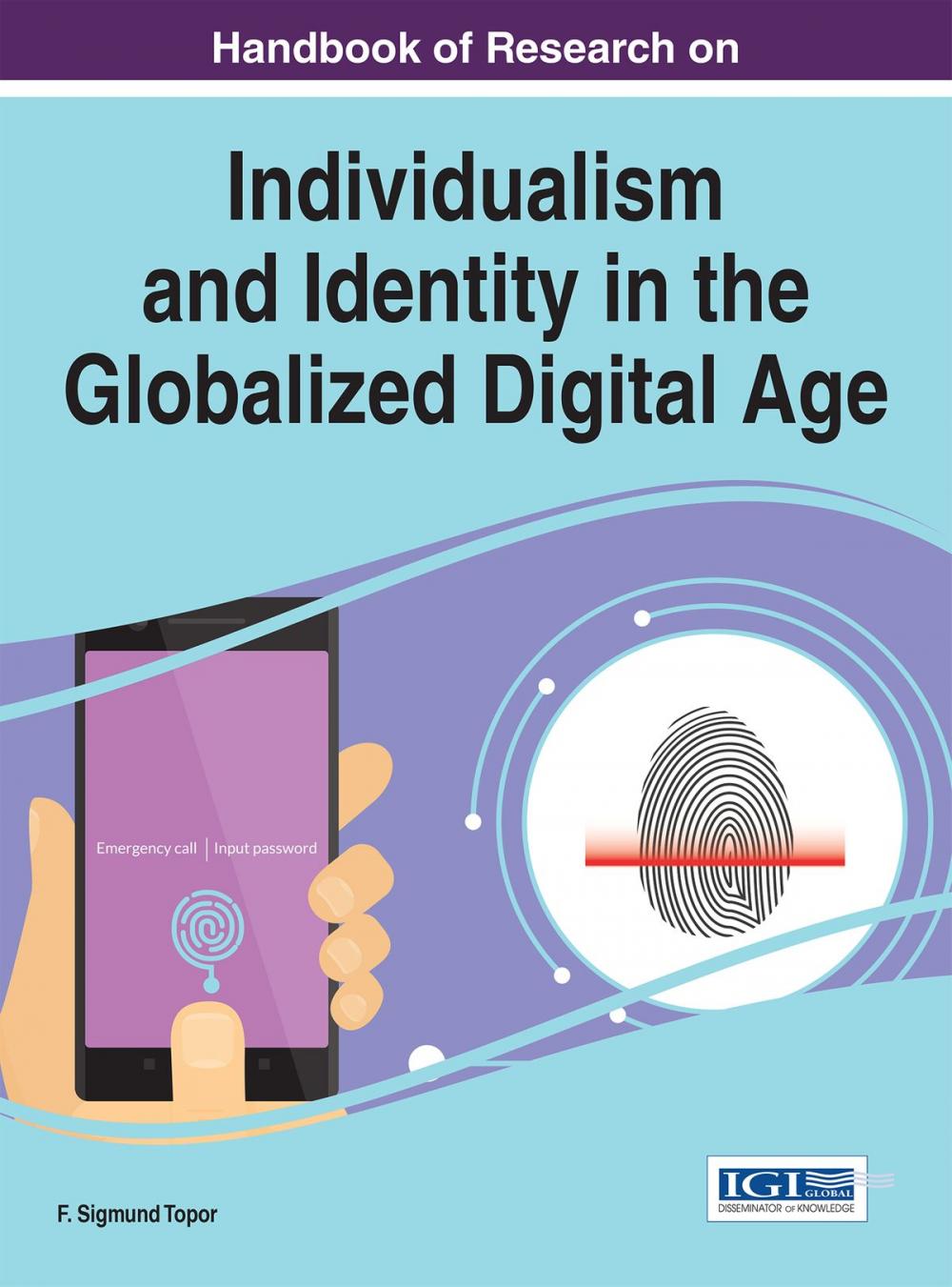 Big bigCover of Handbook of Research on Individualism and Identity in the Globalized Digital Age