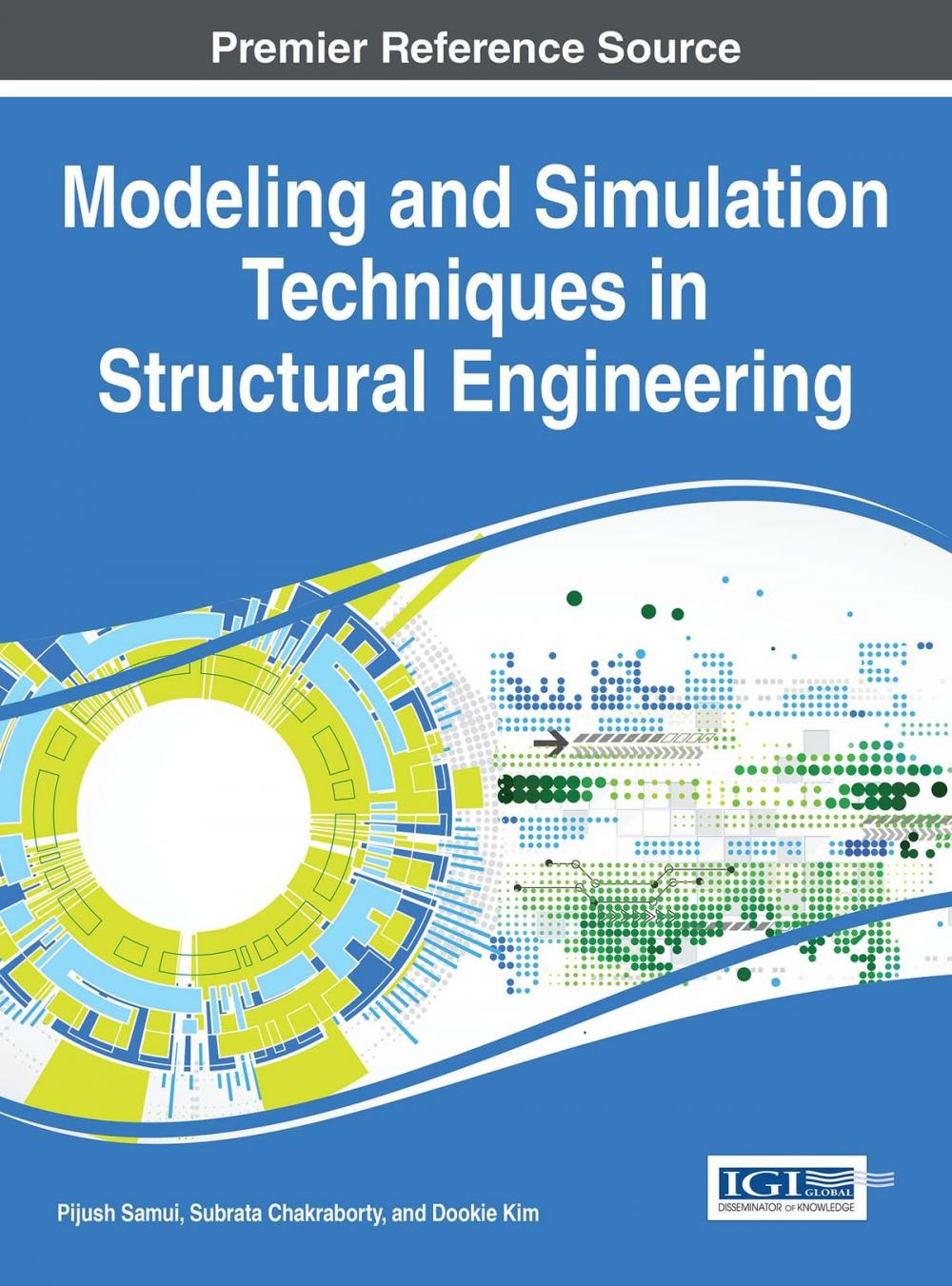 Big bigCover of Modeling and Simulation Techniques in Structural Engineering