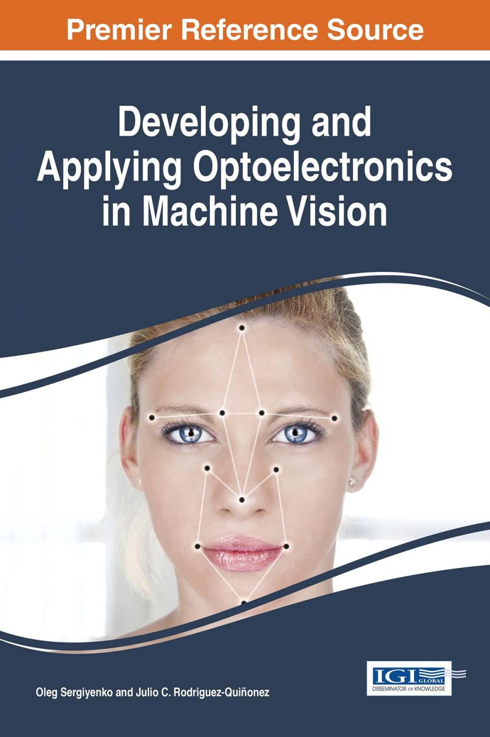 Big bigCover of Developing and Applying Optoelectronics in Machine Vision