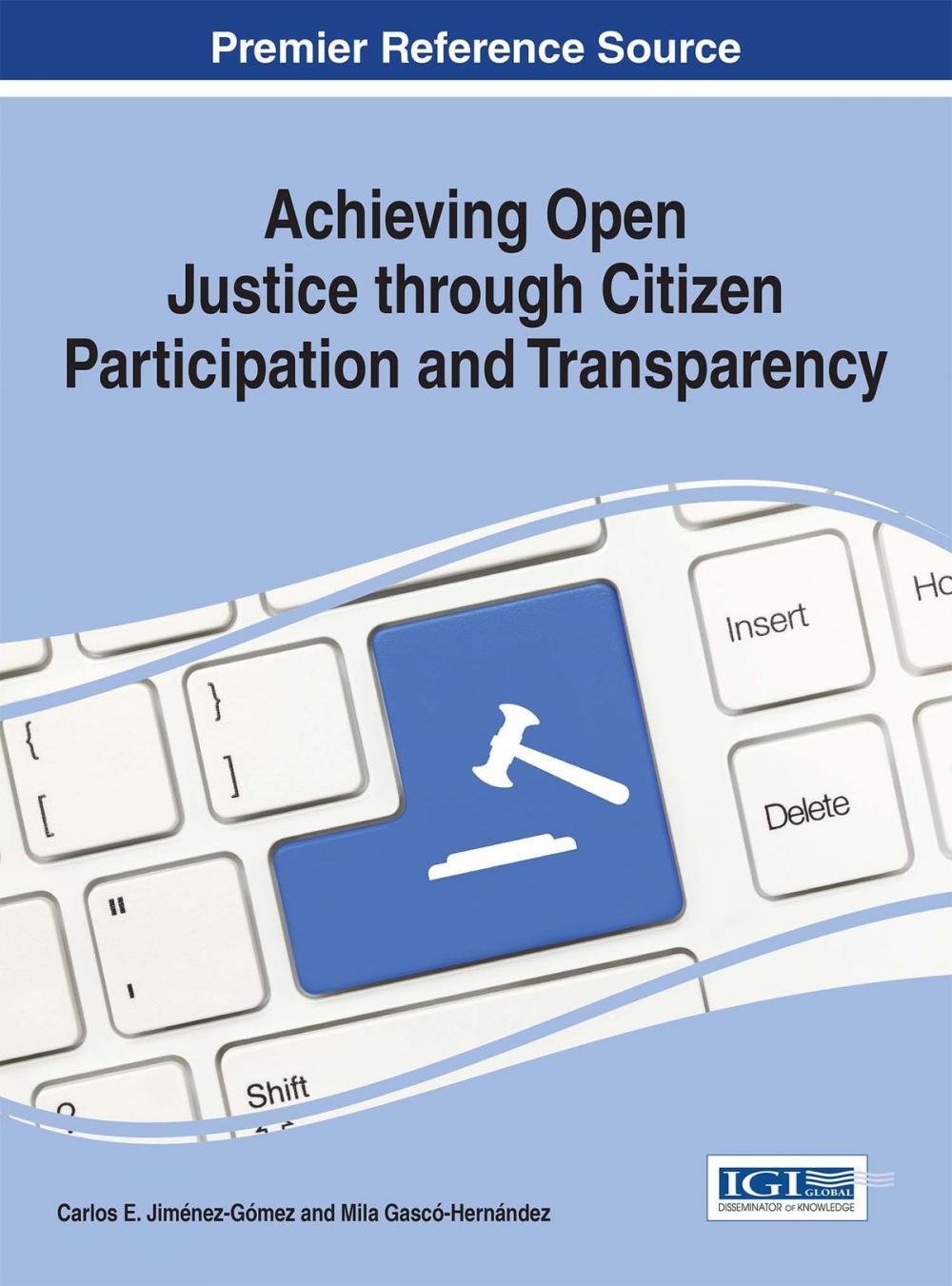 Big bigCover of Achieving Open Justice through Citizen Participation and Transparency