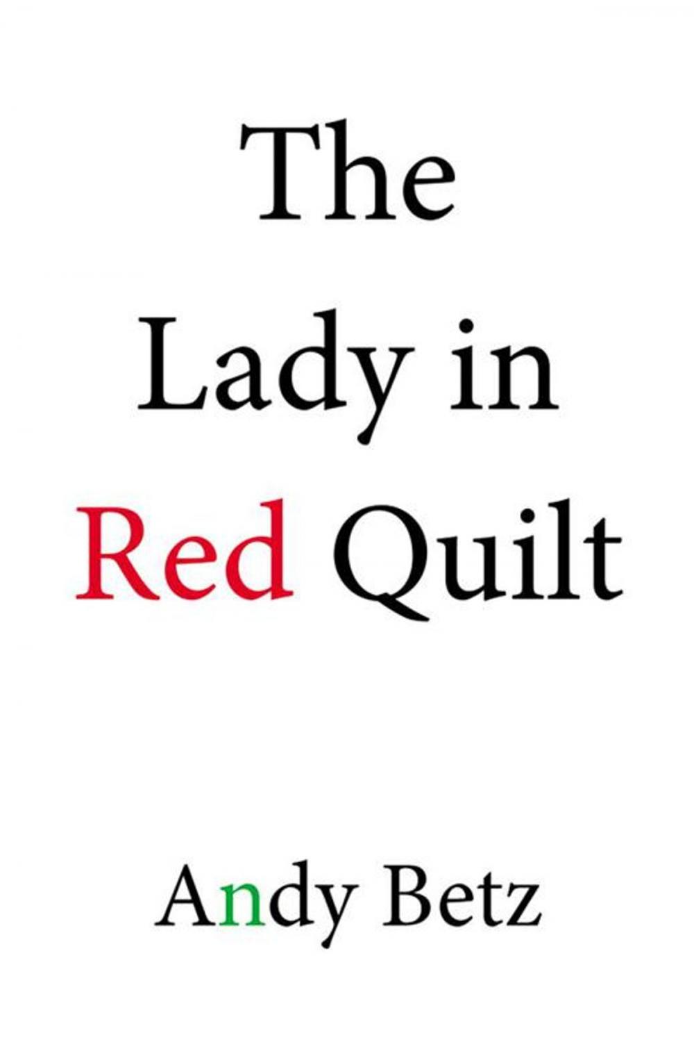 Big bigCover of The Lady in Red Quilt