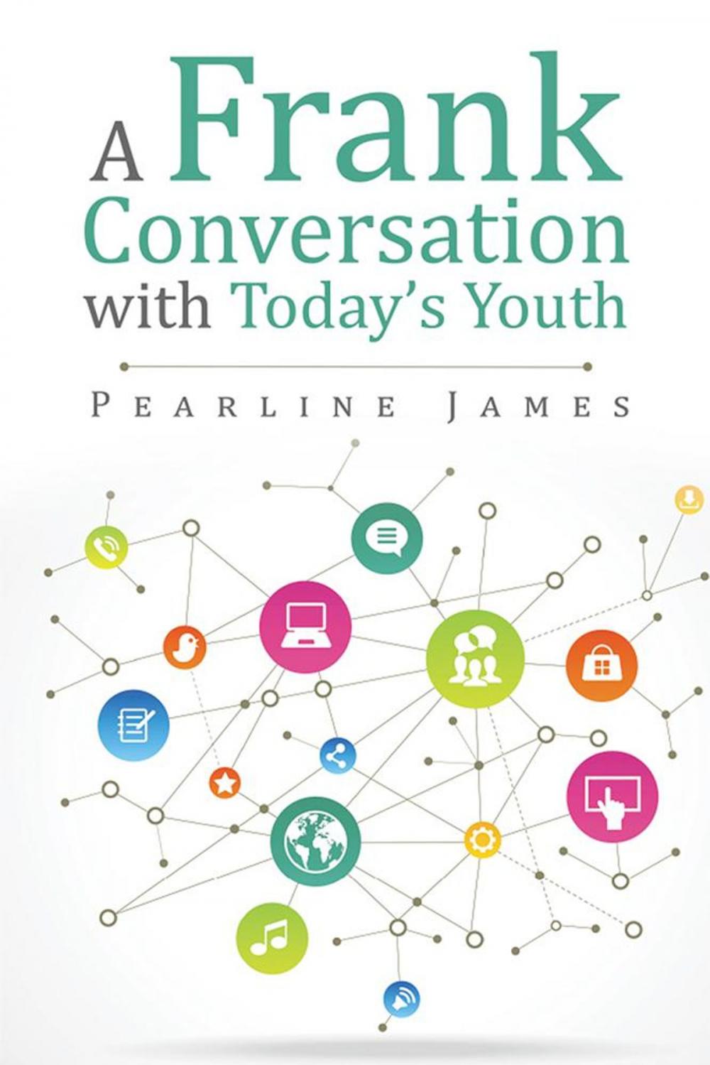 Big bigCover of A Frank Conversation with Today’S Youth