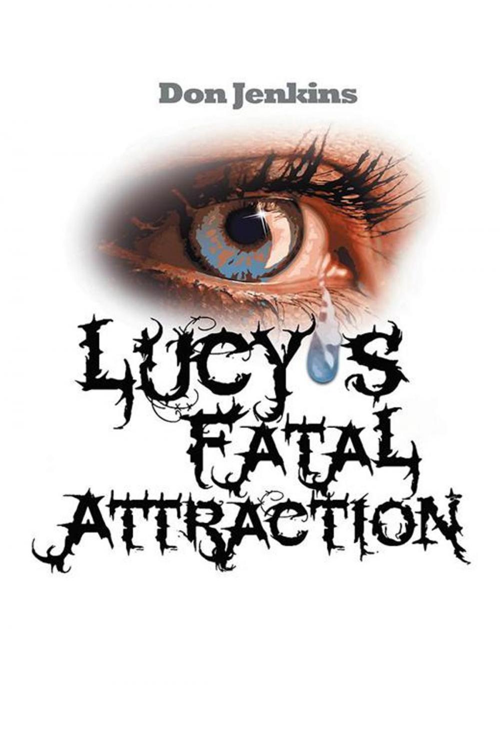 Big bigCover of Lucy’S Fatal Attraction