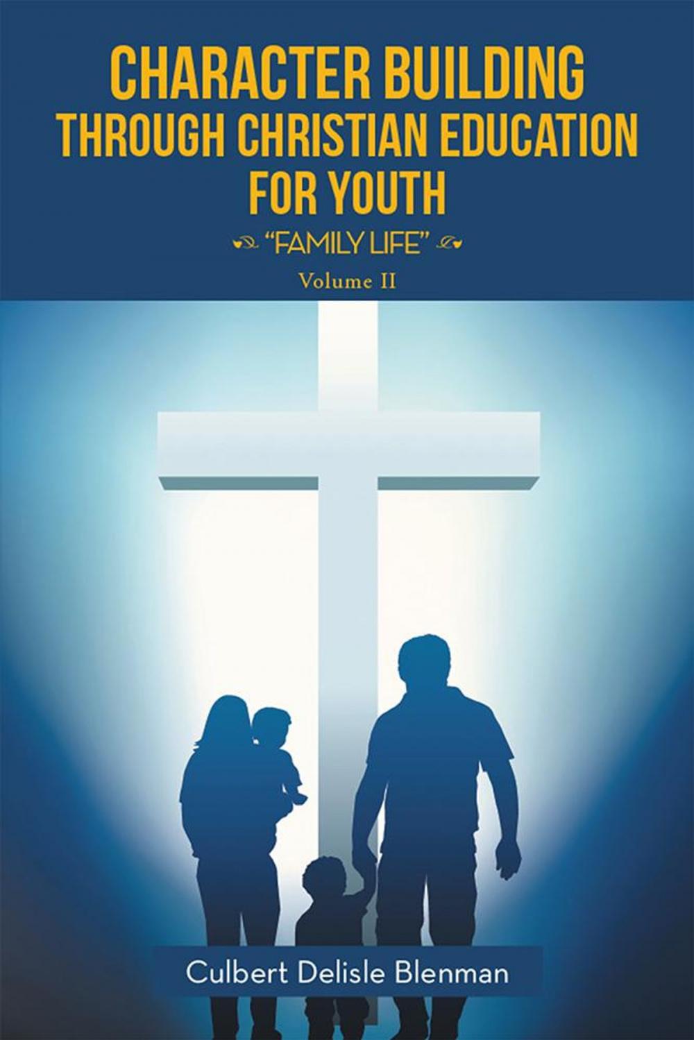 Big bigCover of Character Building Through Christian Education for Youth