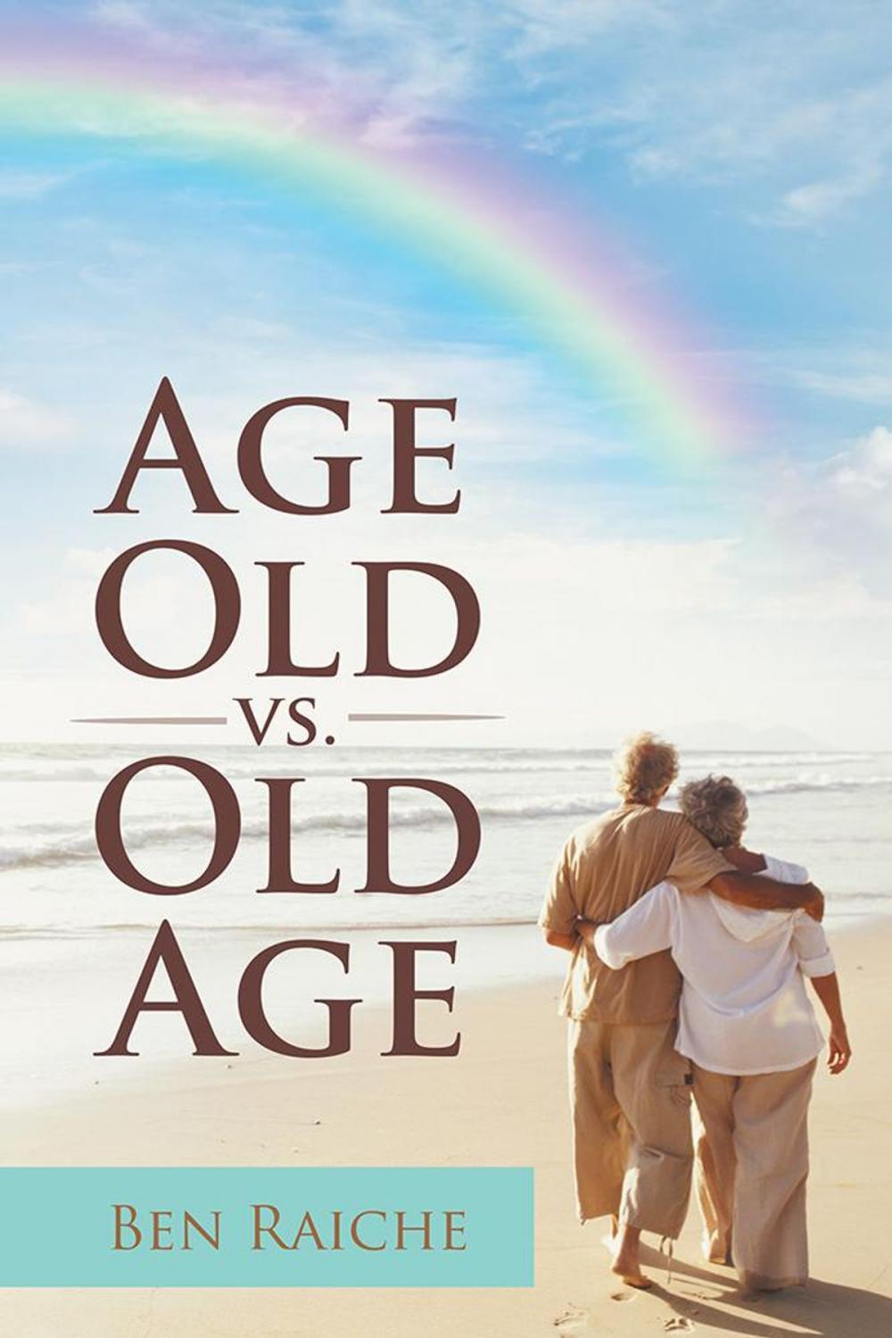 Big bigCover of Age Old Vs. Old Age