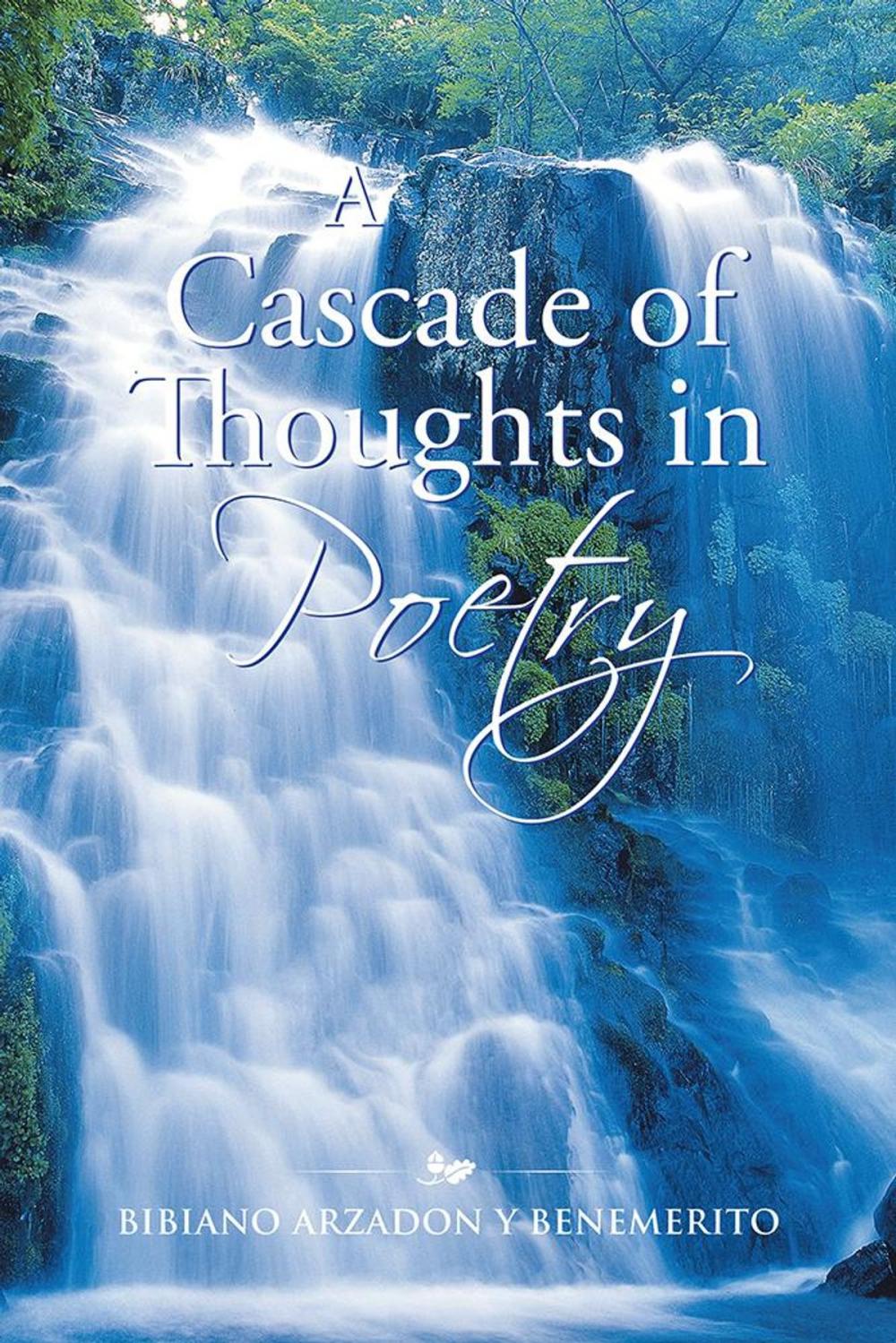 Big bigCover of A Cascade of Thoughts in Poetry