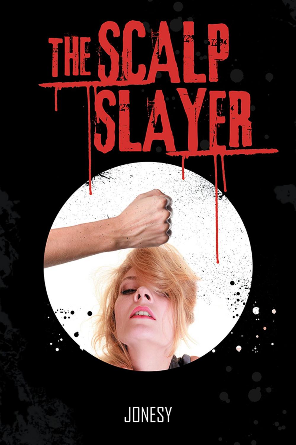 Big bigCover of The Scalp Slayer