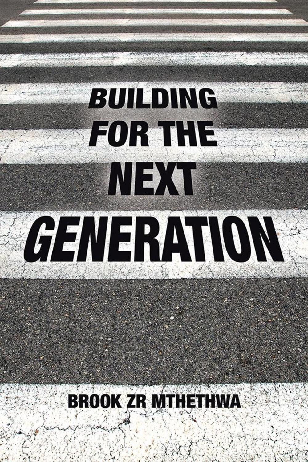 Big bigCover of Building for the Next Generation