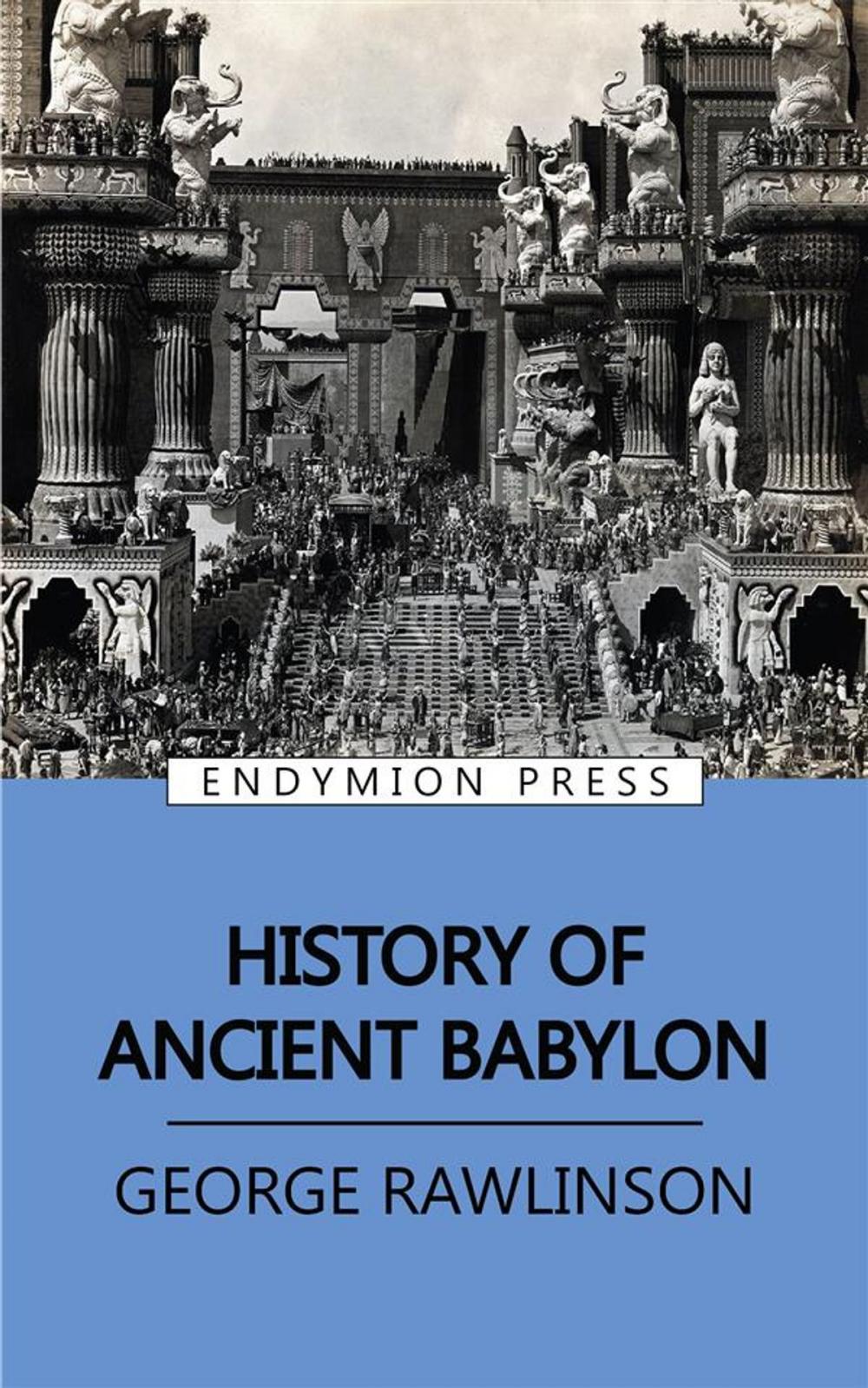 Big bigCover of History of Ancient Babylon