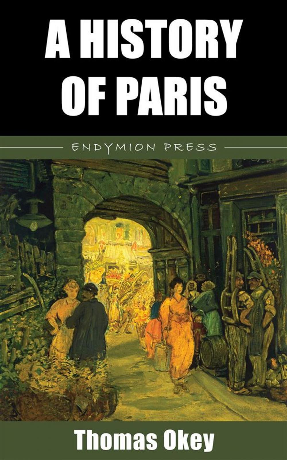 Big bigCover of A History of Paris