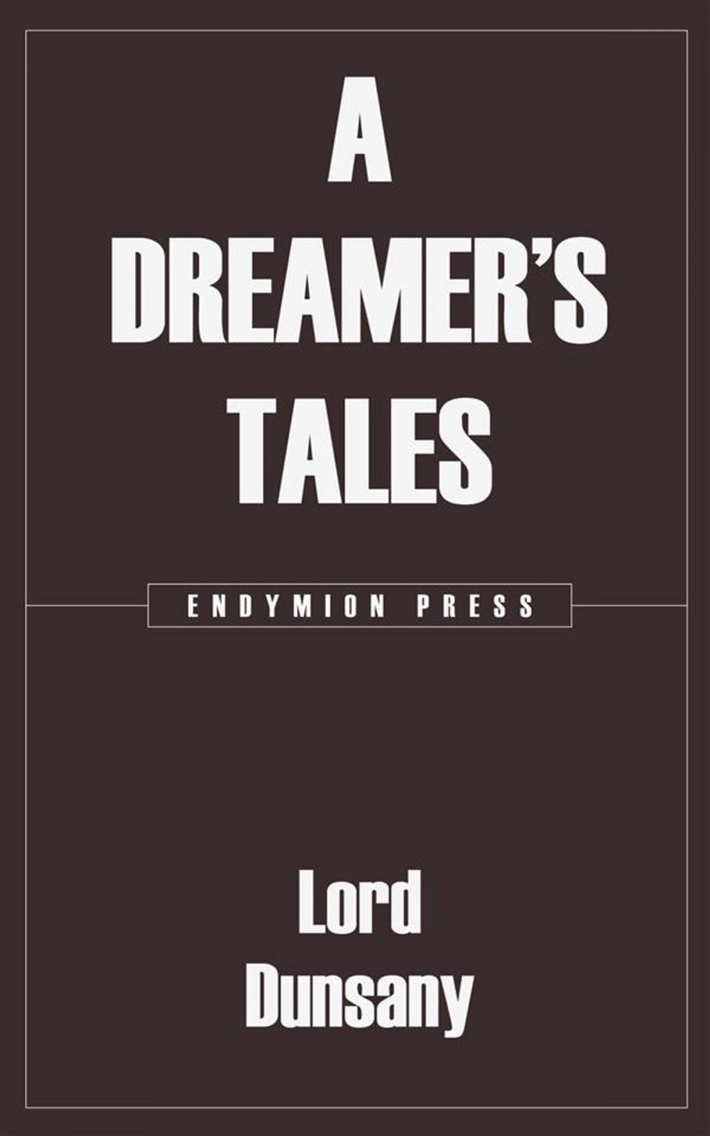 Big bigCover of A Dreamer's Tales