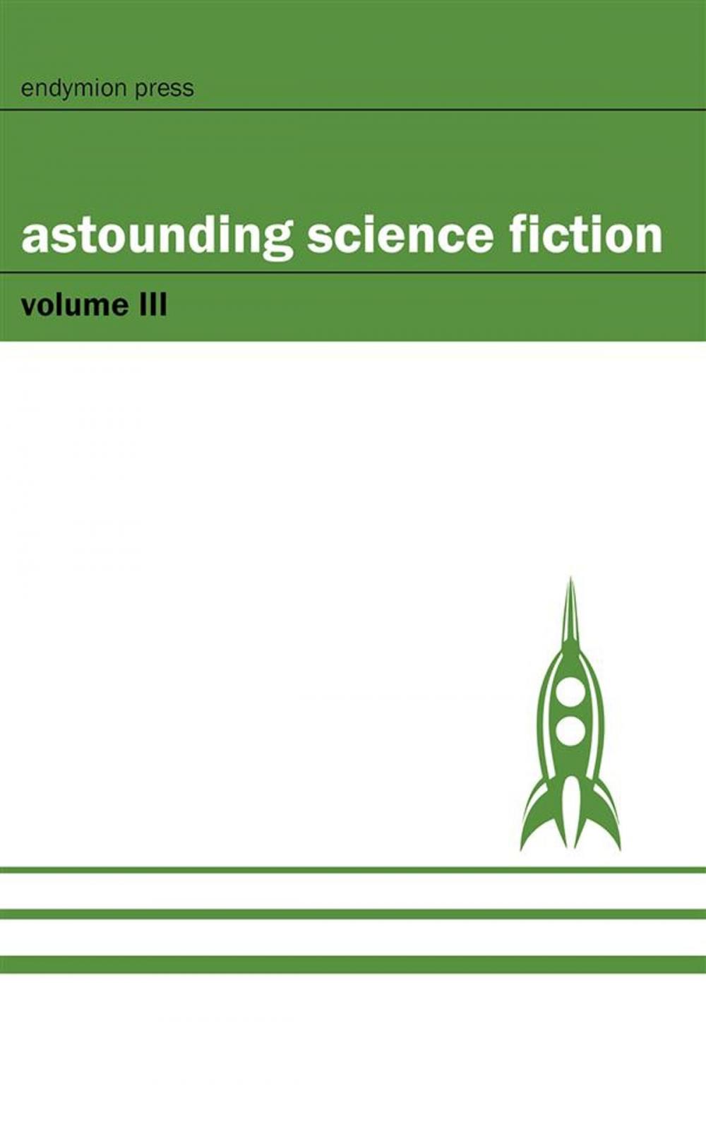 Big bigCover of Astounding Science Fiction - Volume III