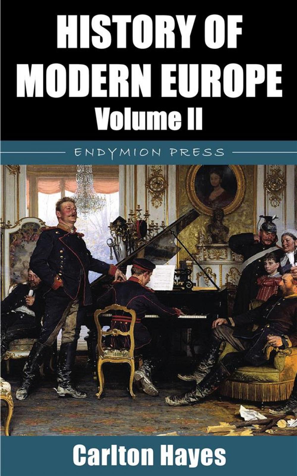 Big bigCover of History of Modern Europe - Volume II