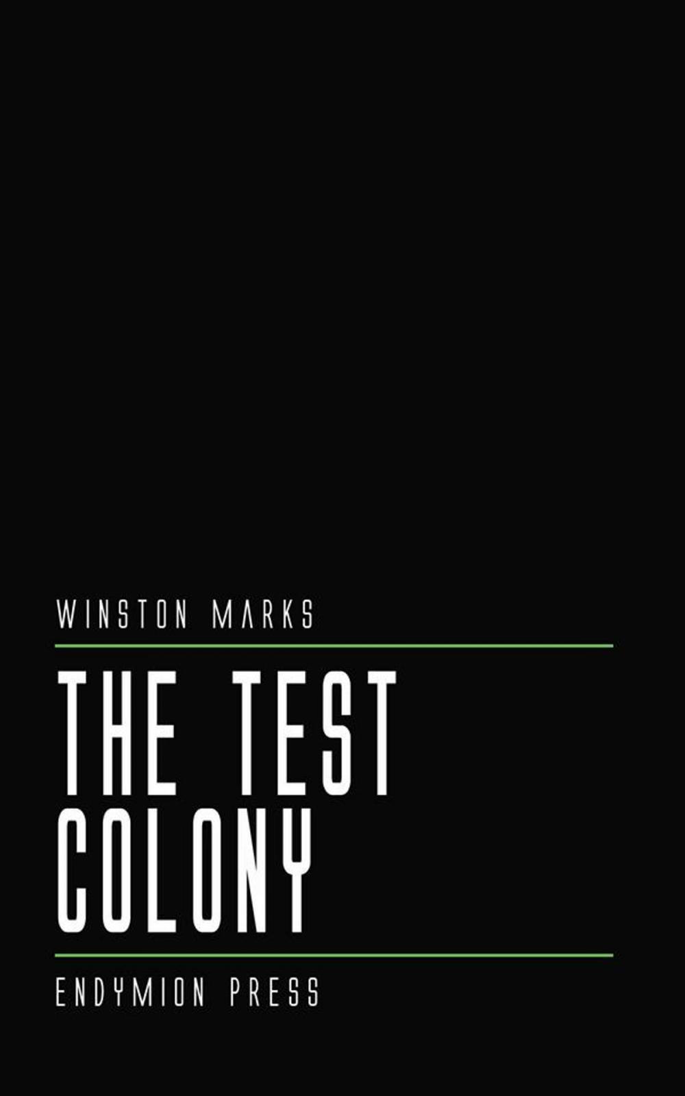 Big bigCover of The Test Colony