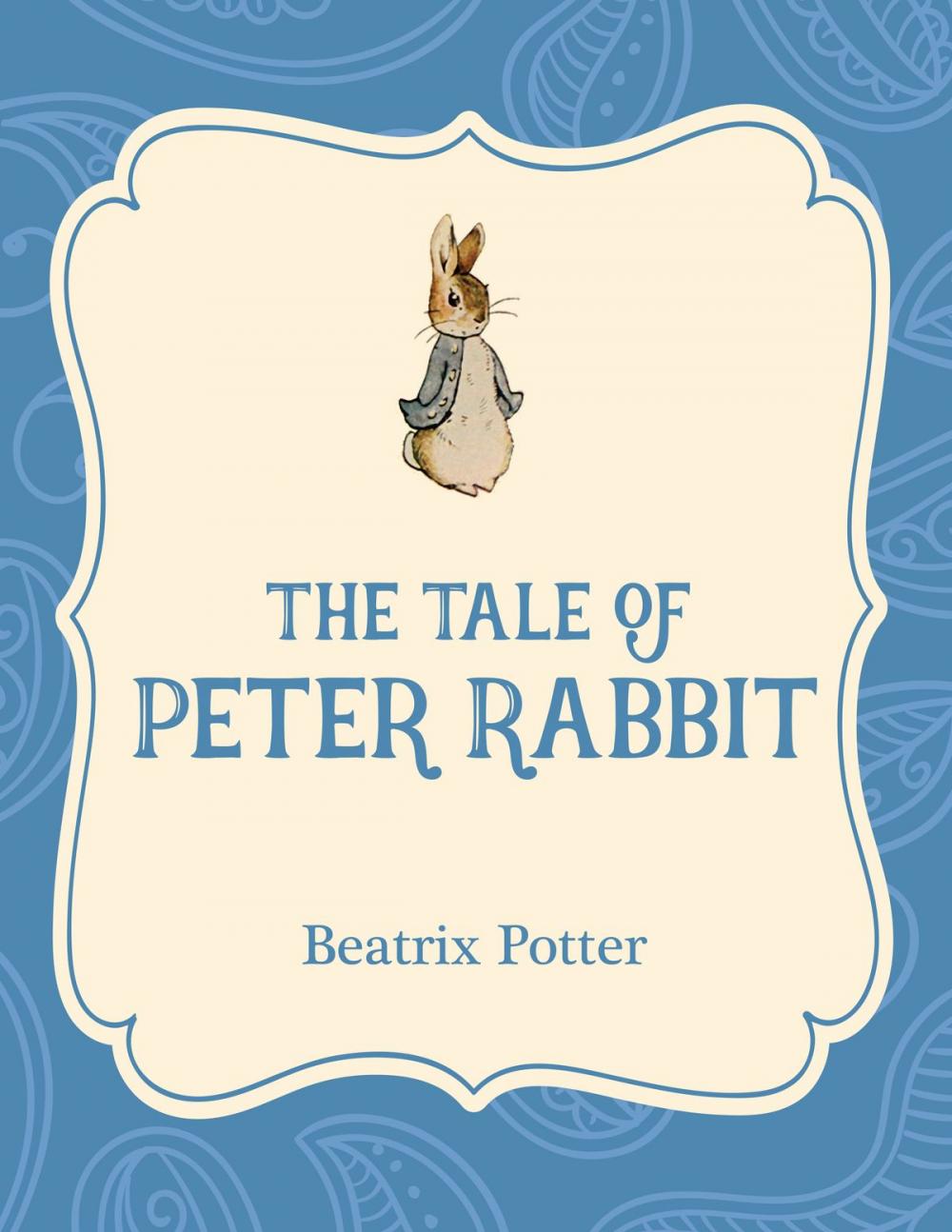 Big bigCover of The Tale of Peter Rabbit