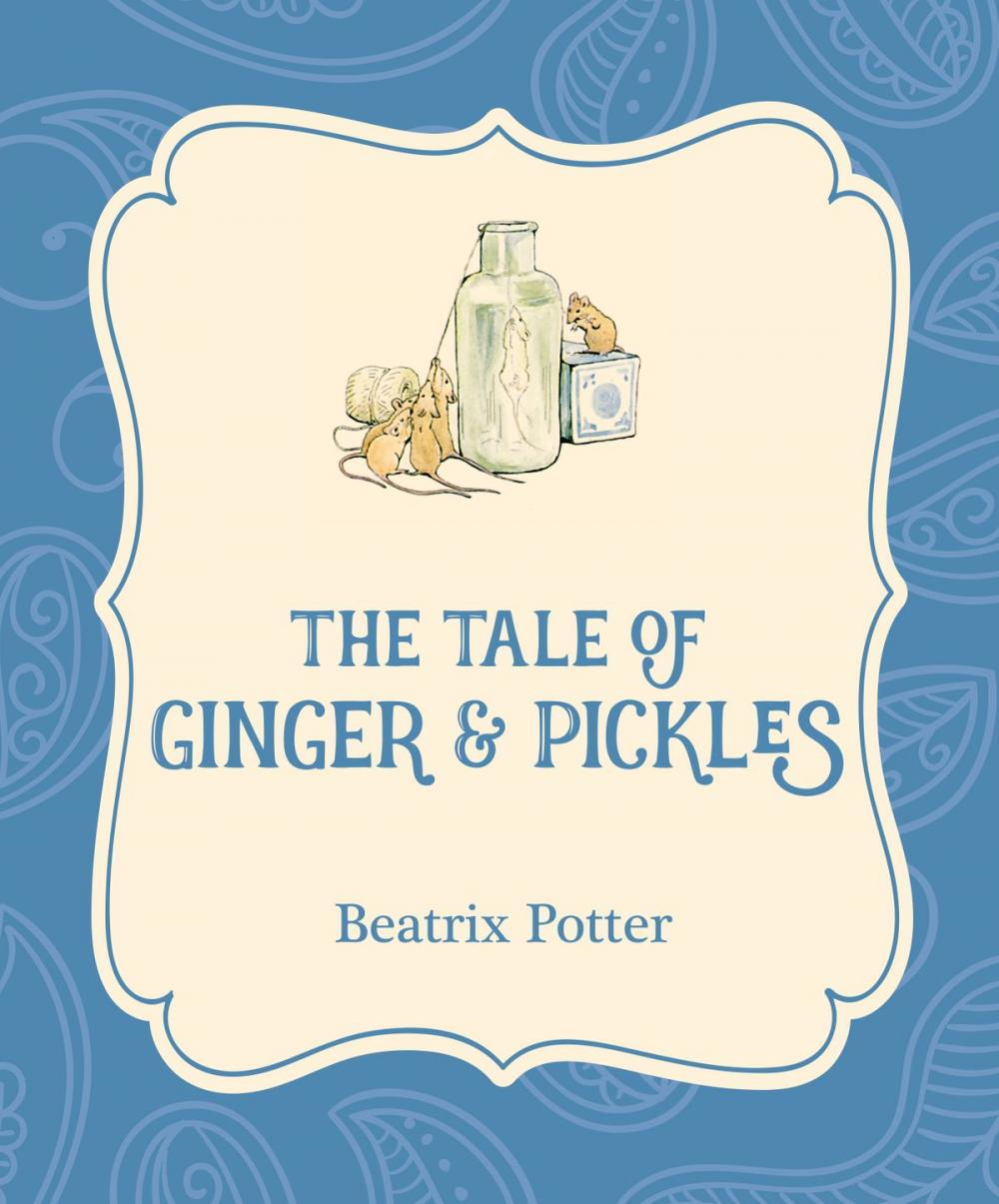 Big bigCover of The Tale of Ginger and Pickles