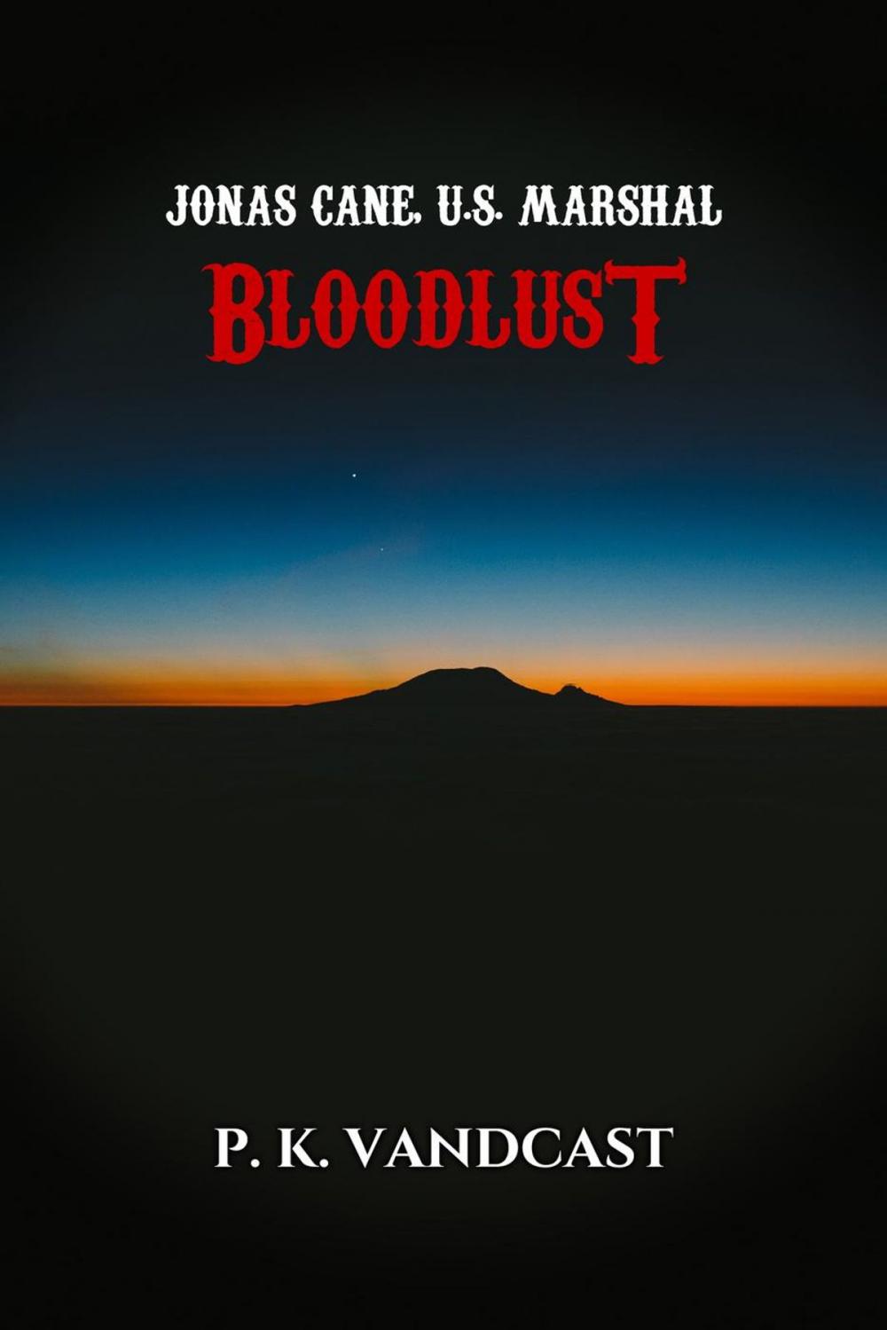 Big bigCover of Bloodlust