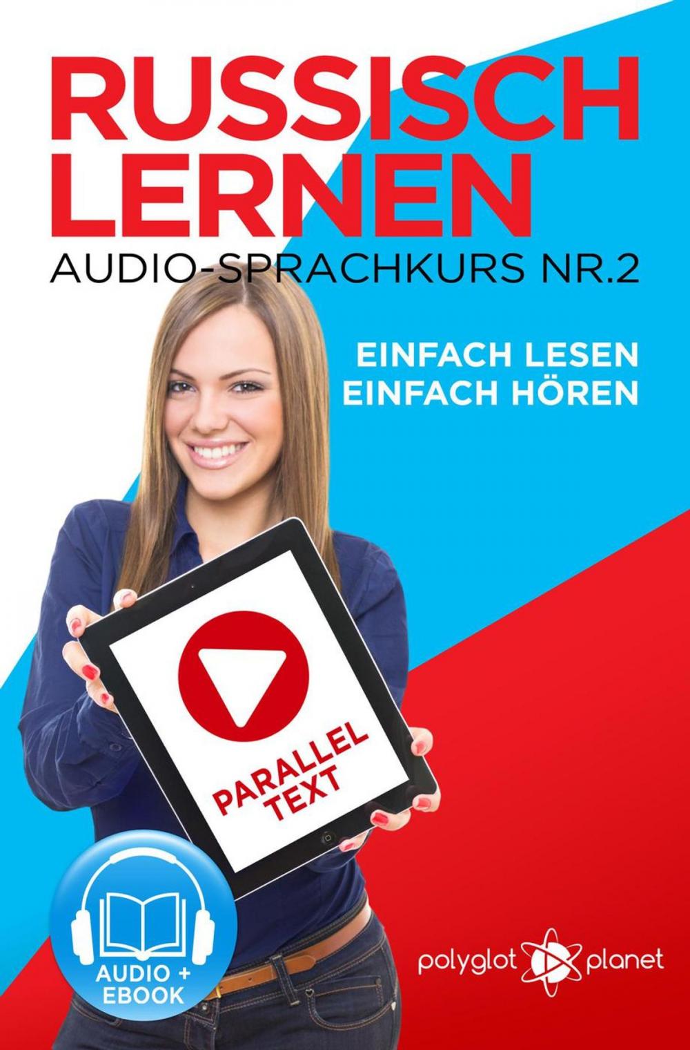 Big bigCover of Russisch Lernen Einfach Lesen | Einfach Hören | Paralleltext Audio-Sprachkurs Nr. 2