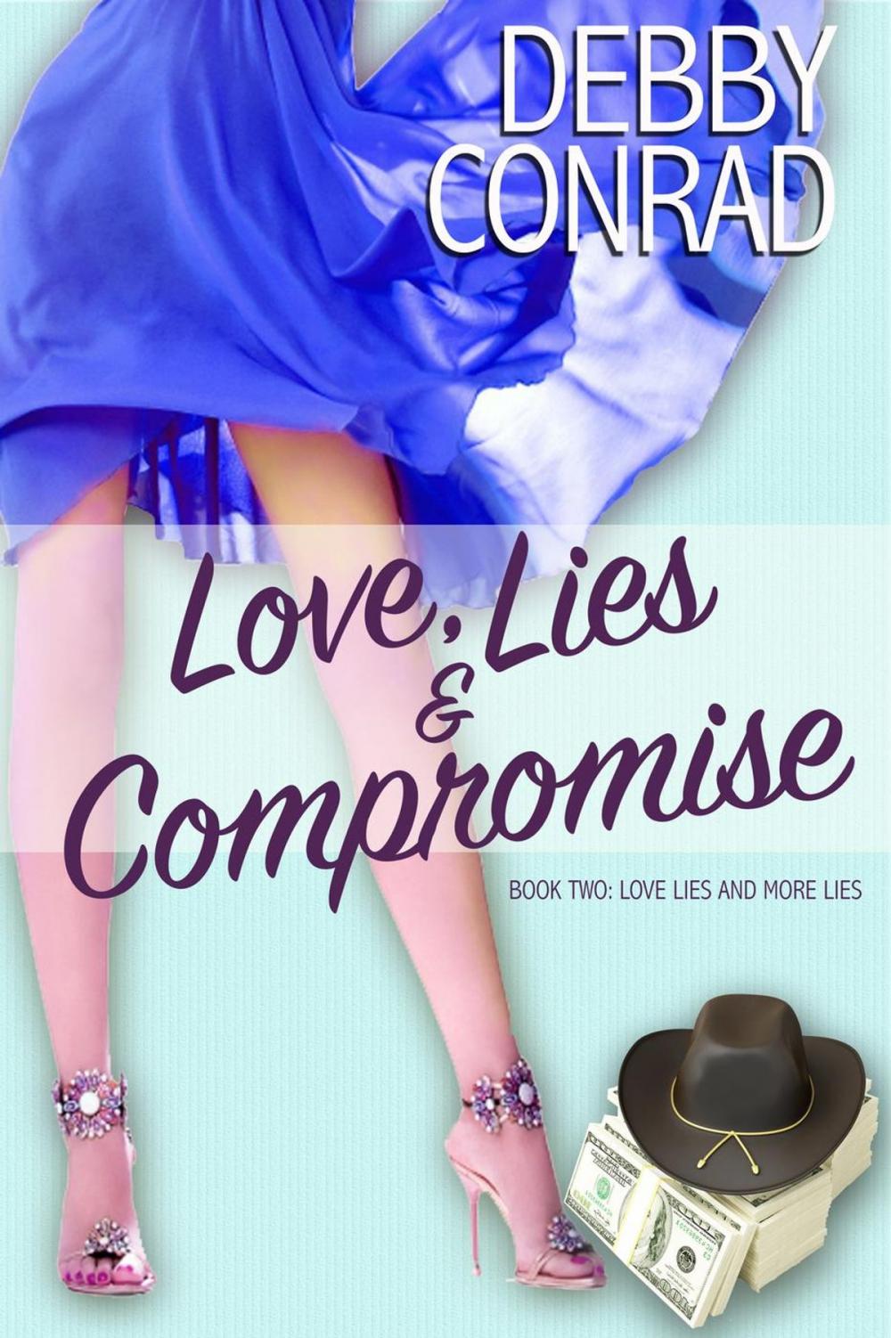 Big bigCover of Love, Lies and Compromise