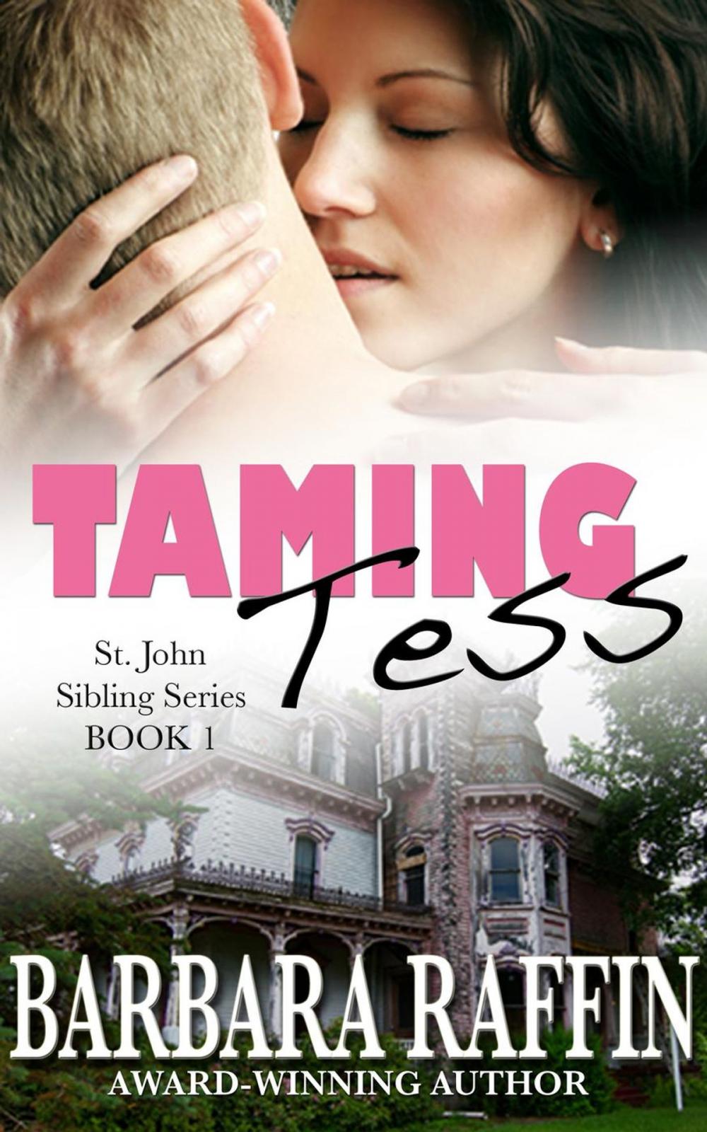 Big bigCover of Taming Tess: St. John Sibling Series, Book 1