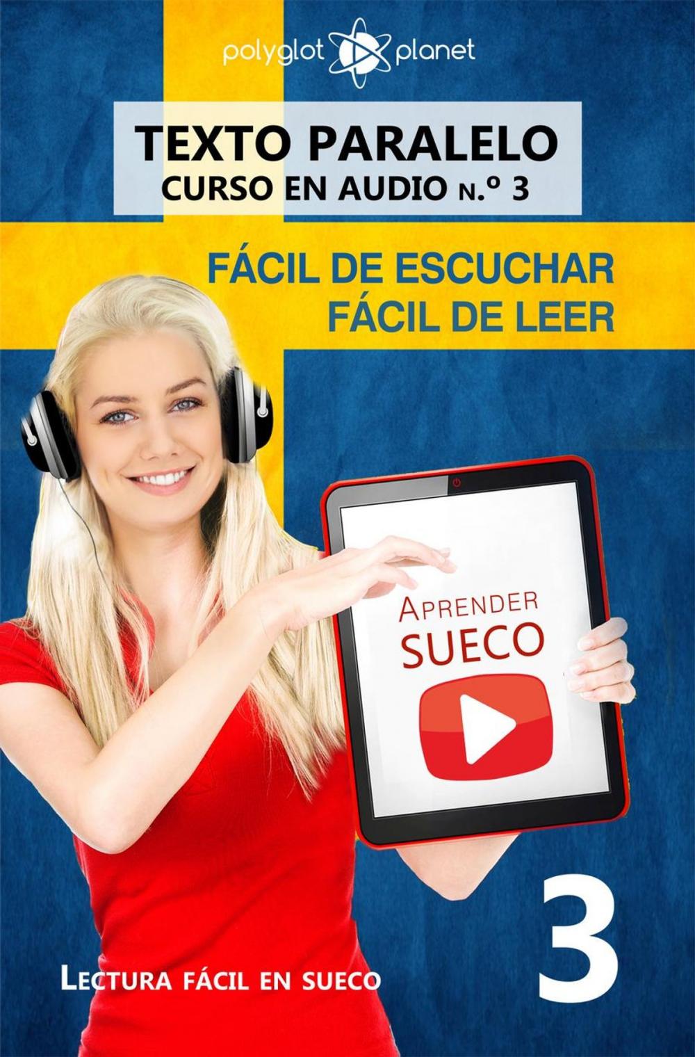 Big bigCover of Aprender sueco | Fácil de leer | Fácil de escuchar | Texto paralelo CURSO EN AUDIO n.º 3