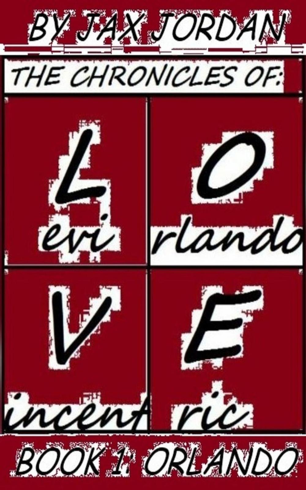 Big bigCover of The Chronicles Of L.O.V.E Book 1: Orlando