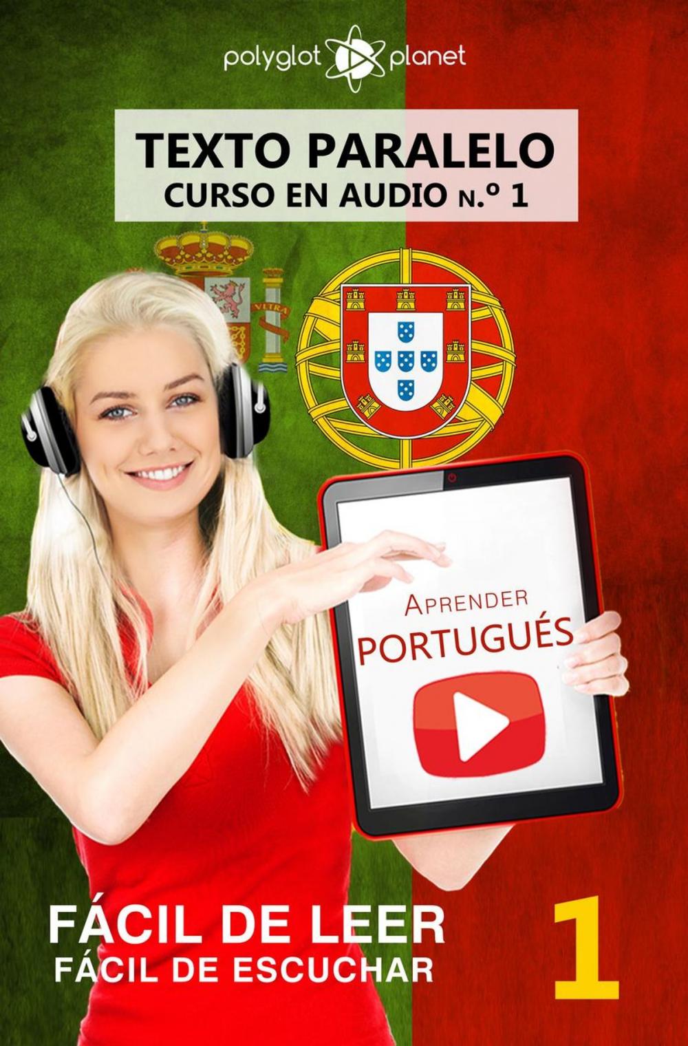 Big bigCover of Aprender portugués - Texto paralelo | Fácil de leer | Fácil de escuchar - CURSO EN AUDIO n.º 1