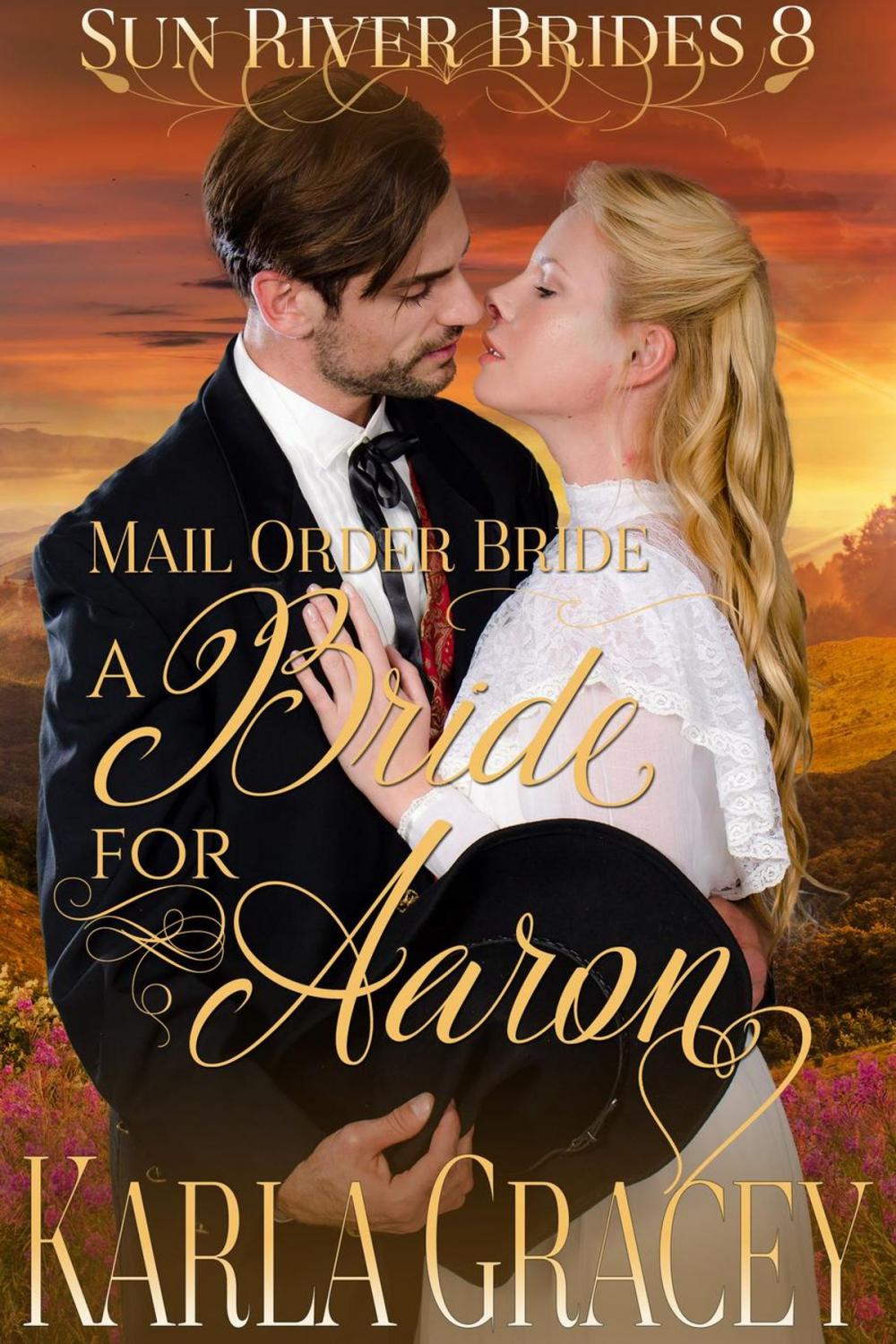 Big bigCover of Mail Order Bride - A Bride for Aaron