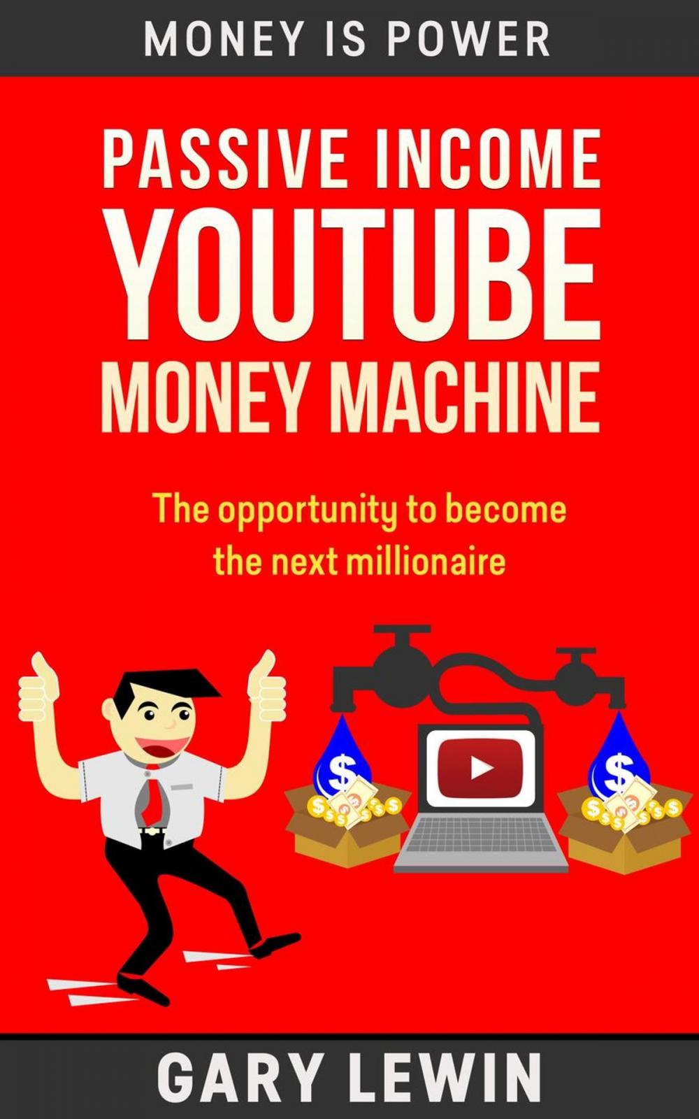 Big bigCover of Passive Income :YouTube Money Machine