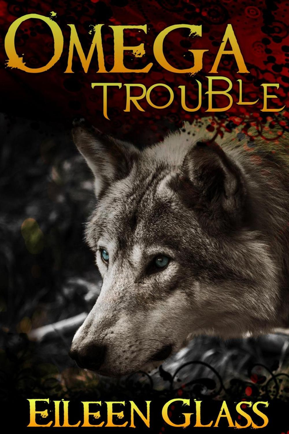 Big bigCover of Omega #1: Trouble (M/M Wolf Shifter Romance)