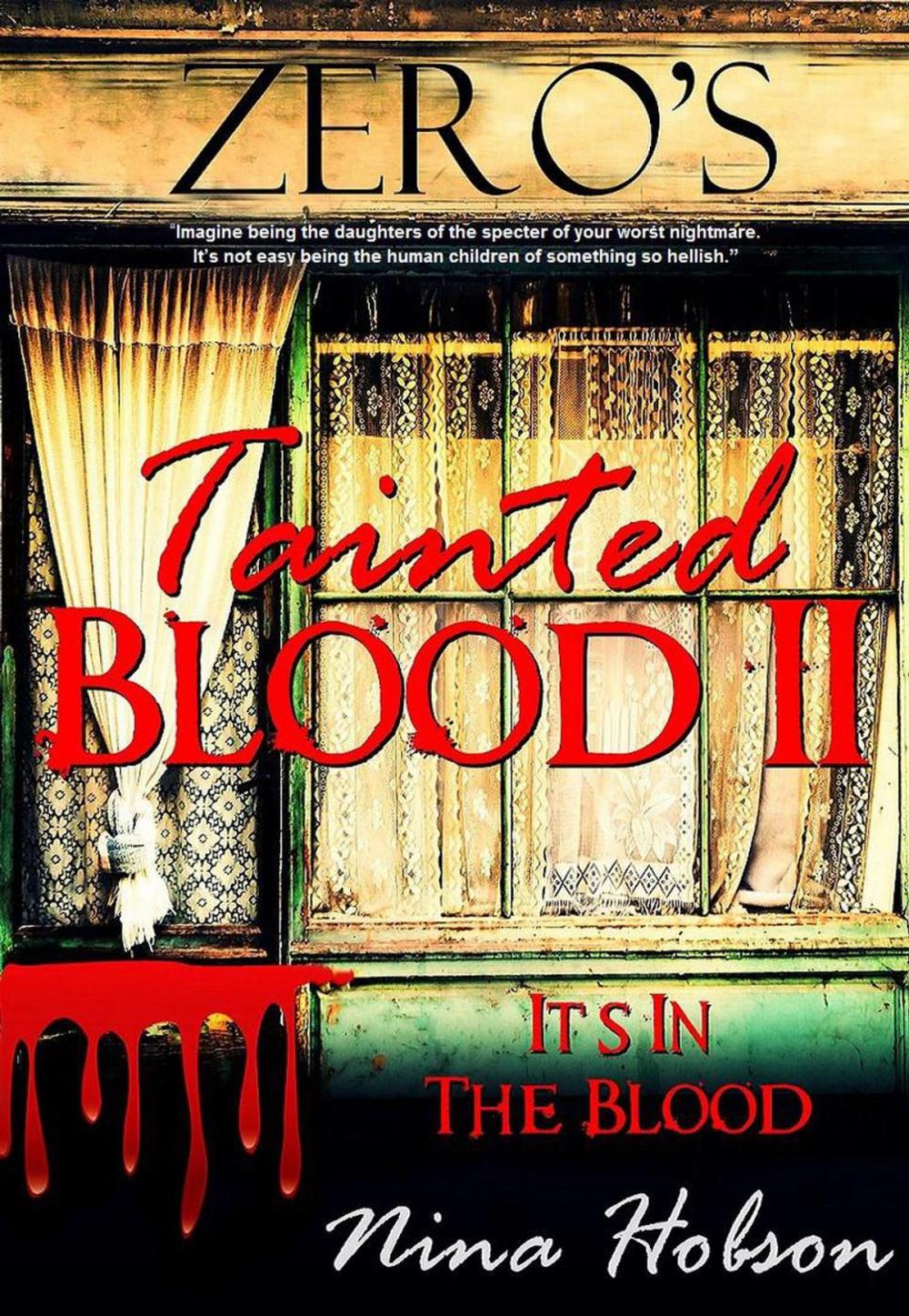 Big bigCover of Tainted Blood II: It's In The Blood