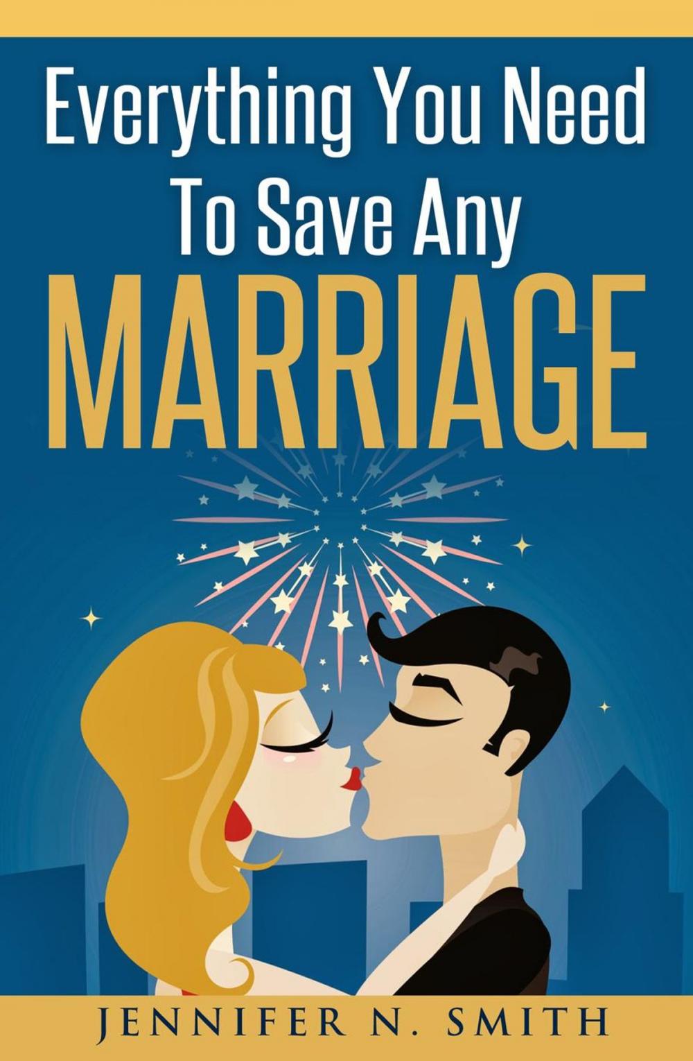 Big bigCover of Everything You Need To Save Any Marriage